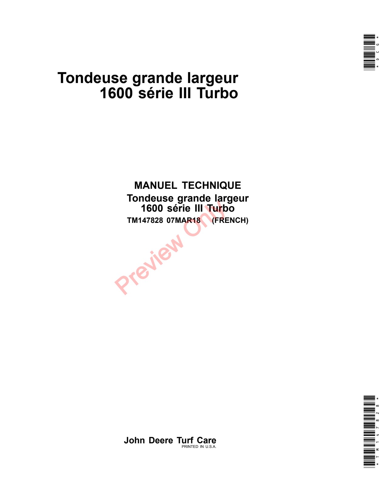John Deere 1600 Wide Area Mower Technical Manual TM147828 FR 1 John Deere 1600 Wide Area Mower Technical Manual TM147828 FR