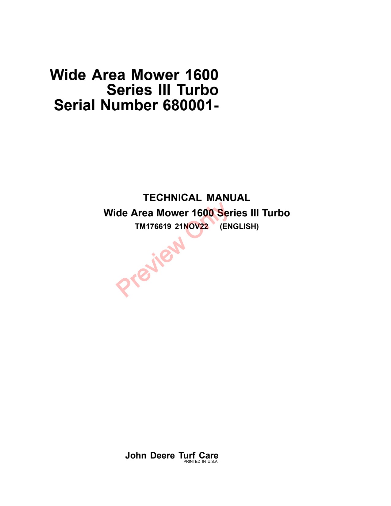 John Deere 1600 Wide Area Mower Technical Manual TM176619 1 John Deere 1600 Wide Area Mower Technical Manual TM176619