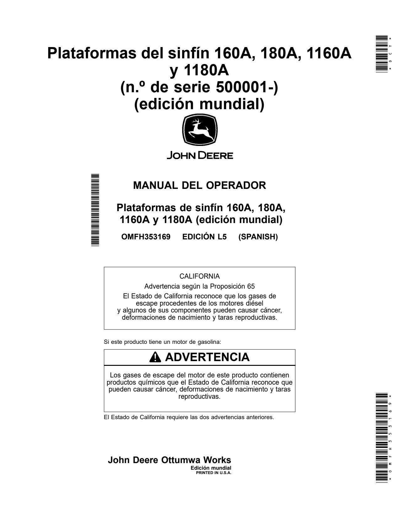 John Deere 160A 180A 1160A 1180A Header Platform Operator Manual OMFH353169 ES 1 John Deere 160A 180A 1160A 1180A Header Platform Operator Manual OMFH353169 ES