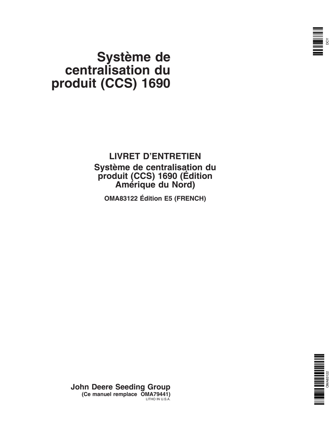 John Deere 1690 Air Seeder Operator Manual OMA83122 FR 1 John Deere 1690 Air Seeder Operator Manual OMA83122 FR