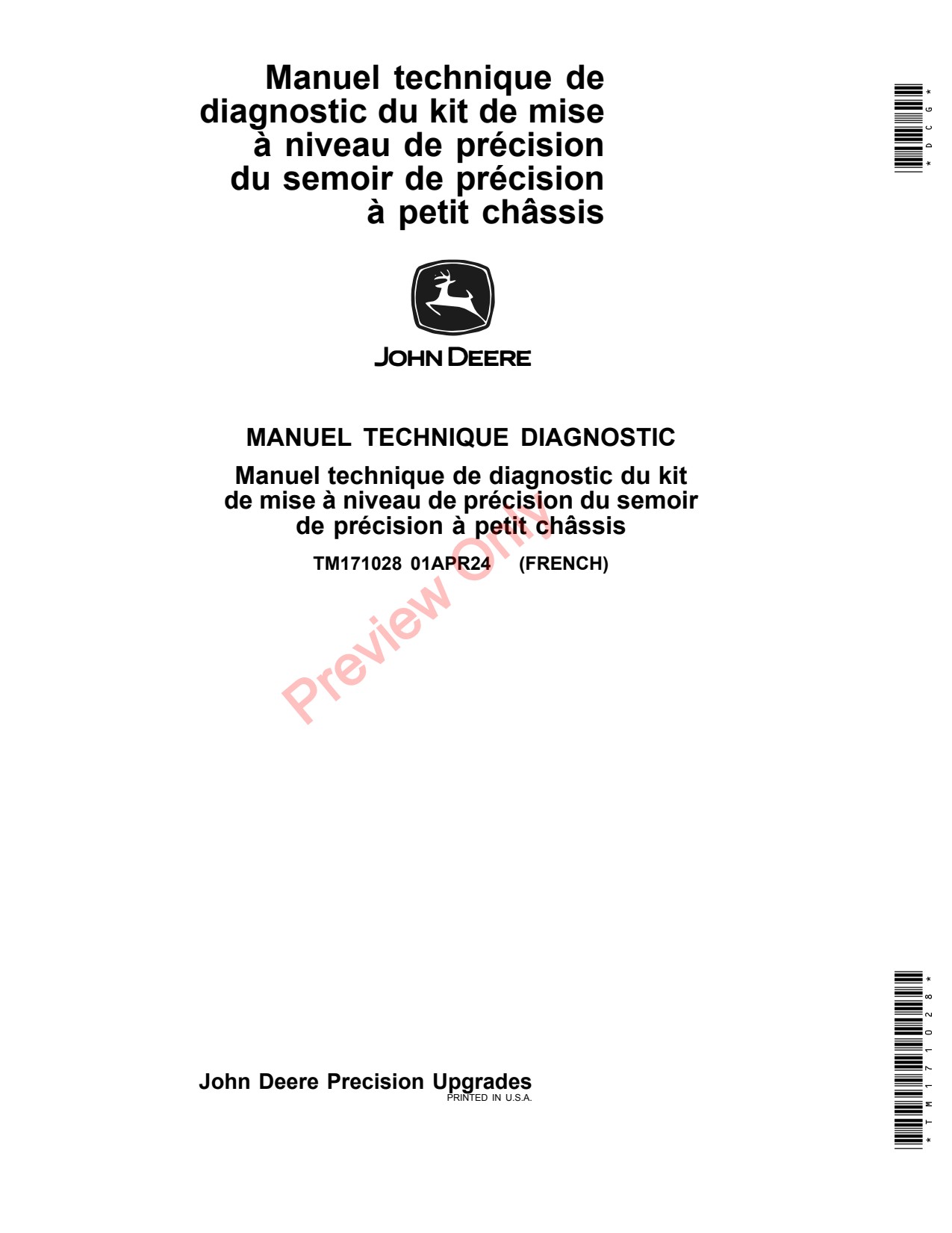 John Deere 1700 1705 1720 1725 1725CCS 1730 1735 1750 to 1785 Small Frame Planter Diagnostic Technical Manual TM171028 FR 1 John Deere 1700 1705 1720 1725 1725CCS 1730 1735 1750 to 1785 Small Frame Planter Diagnostic Technical Manual TM171028 FR