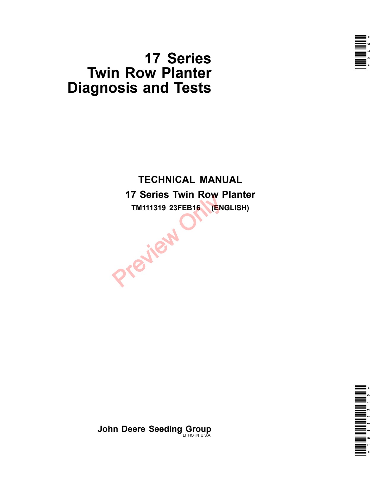John Deere 1700 1705 1720 1725 Twin Row Planter Diagnostic Technical Manual TM111319