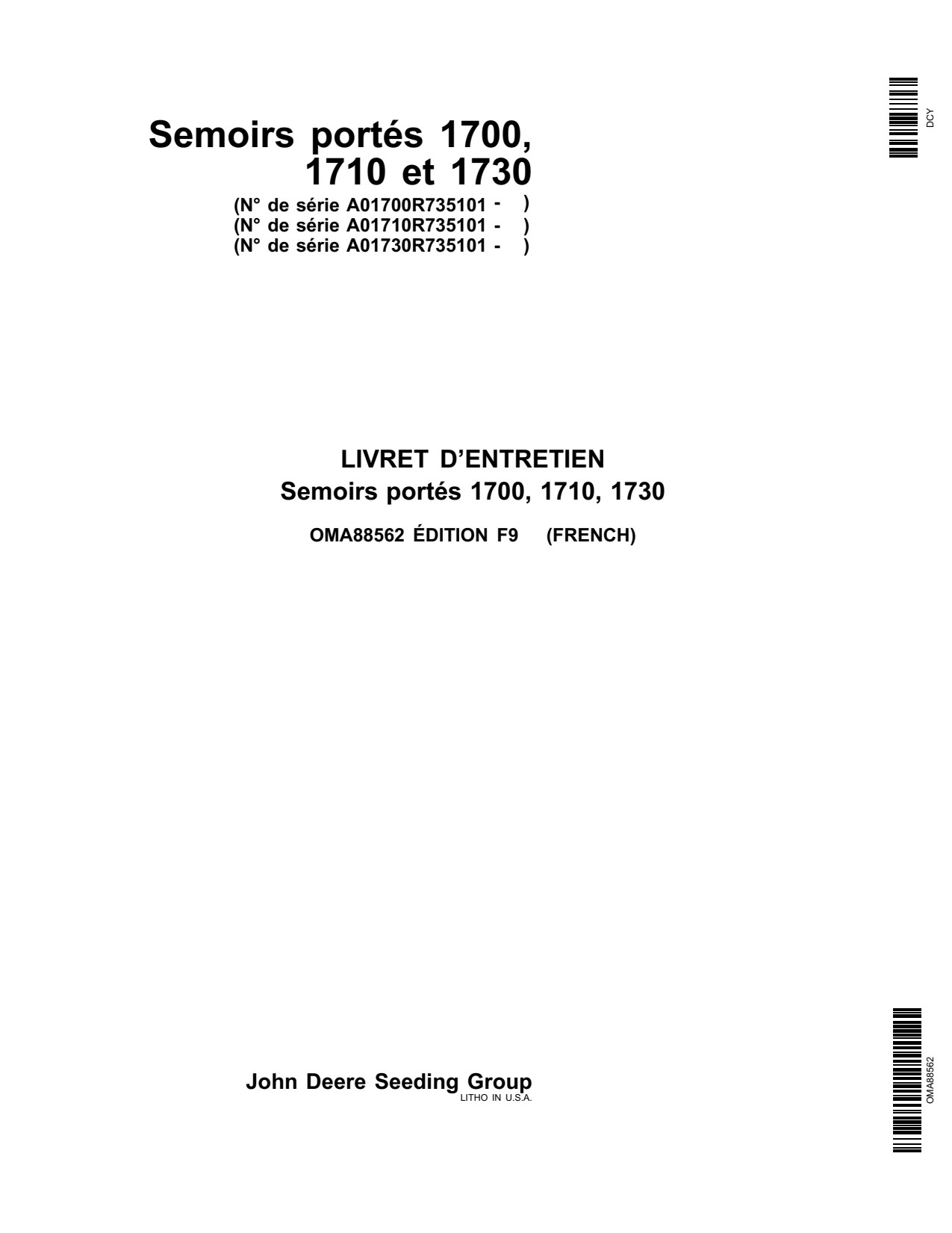 John Deere 1700 1730 1710 Integral Planter Operator Manual OMA88562 FR 1 John Deere 1700 1730 1710 Integral Planter Operator Manual OMA88562 FR