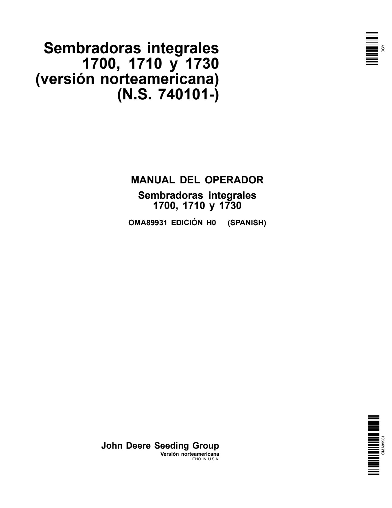 John Deere 1700 1730 1710 Integral Planter Operator Manual OMA89931 ES 1 John Deere 1700 1730 1710 Integral Planter Operator Manual OMA89931 ES