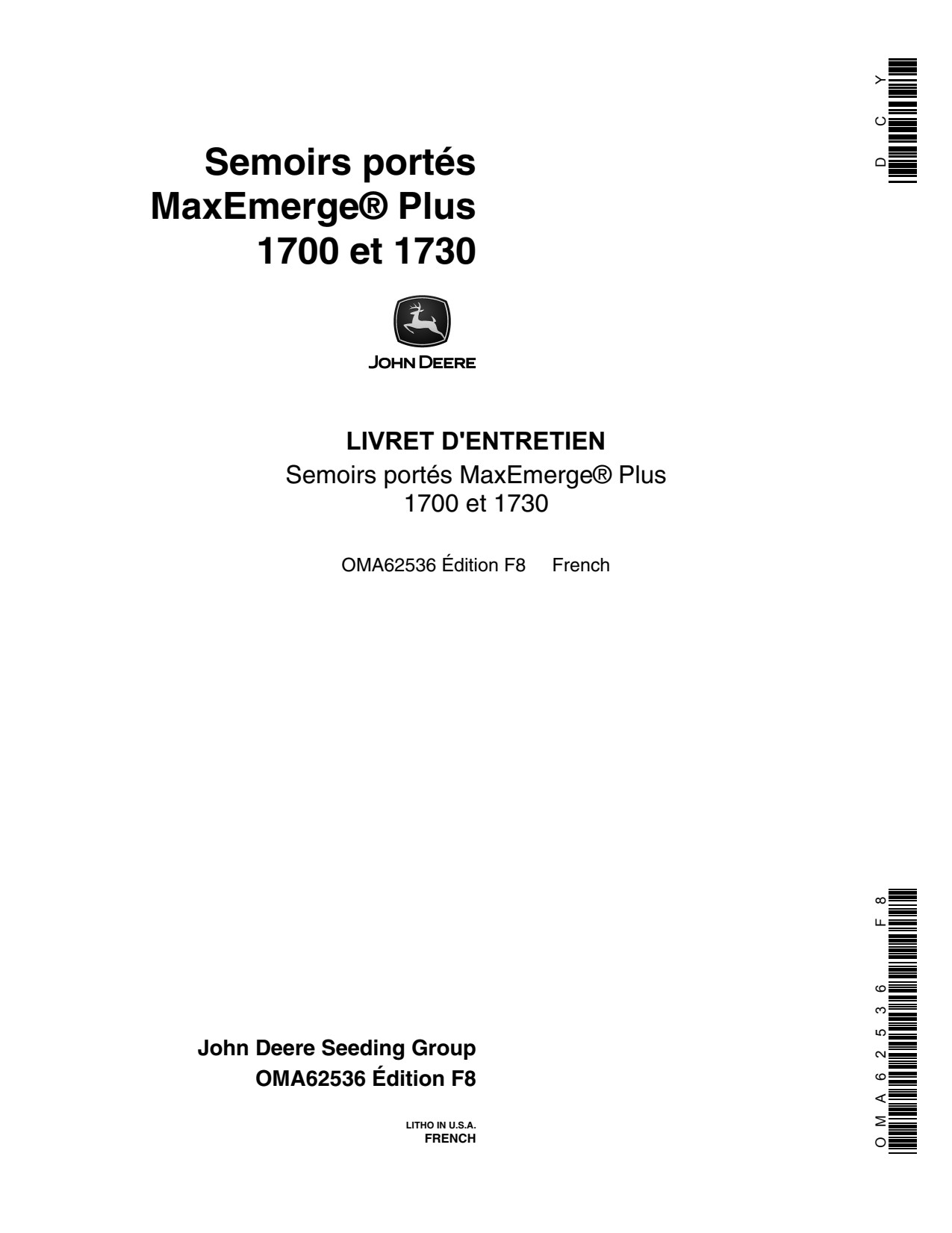 John Deere 1700 1730 Plus Integral Planter Operator Manual OMA62536 FR 1 John Deere 1700 1730 Plus Integral Planter Operator Manual OMA62536 FR