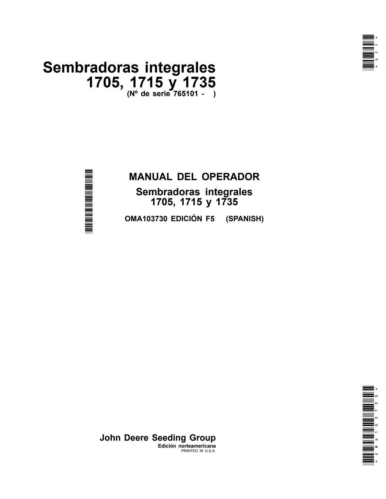 John Deere 1705 1715 1735 Integral Planter Operator Manual OMA103730 ES 1 John Deere 1705 1715 1735 Integral Planter Operator Manual OMA103730 ES