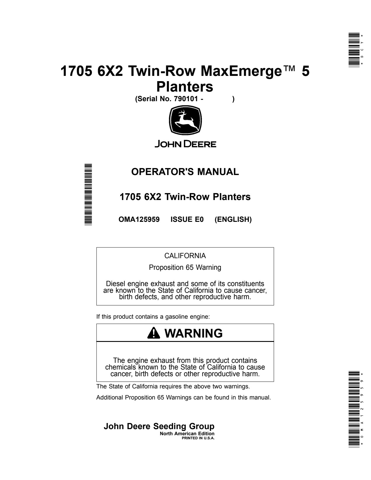John Deere 1705 6X2 Twin-Row MaxEmerge 5 Planter Operator Manual OMA125959 1 John Deere 1705 6X2 Twin-Row MaxEmerge 5 Planter Operator Manual OMA125959
