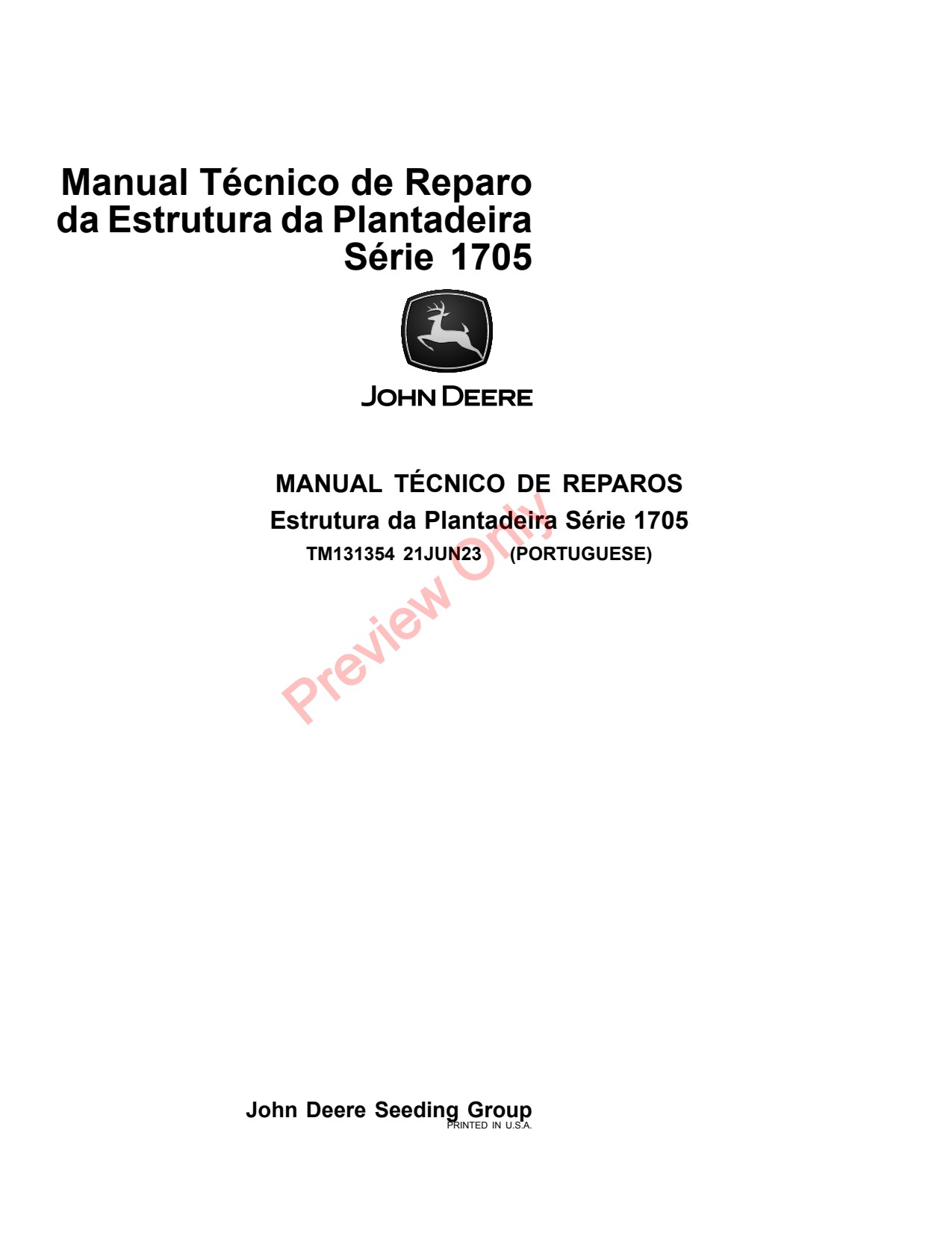 John Deere 1705 Series Planter Frame Repair Technical Manual TM131354 PT