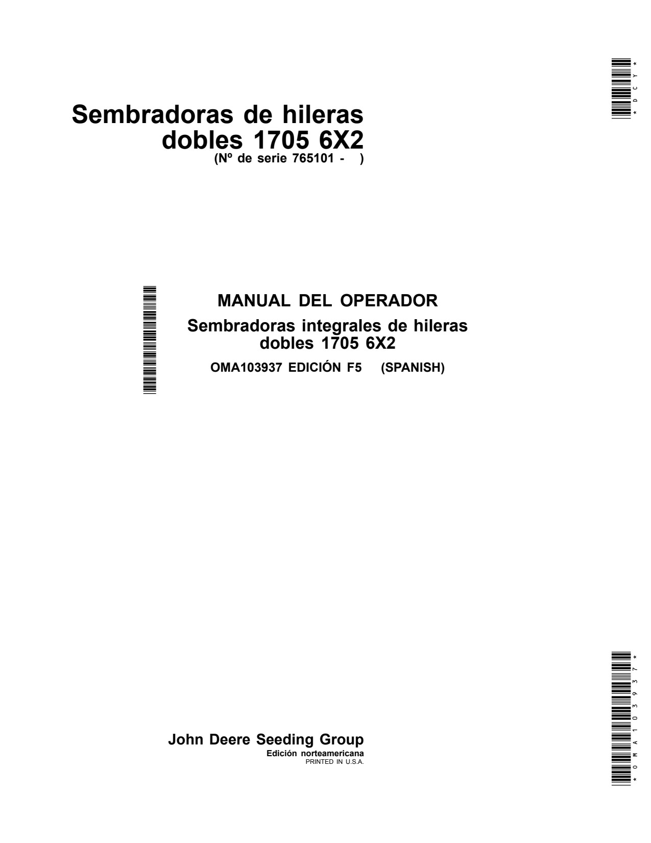 John Deere 1705 Twin Row Planter Operator Manual OMA103937 ES 1 John Deere 1705 Twin Row Planter Operator Manual OMA103937 ES
