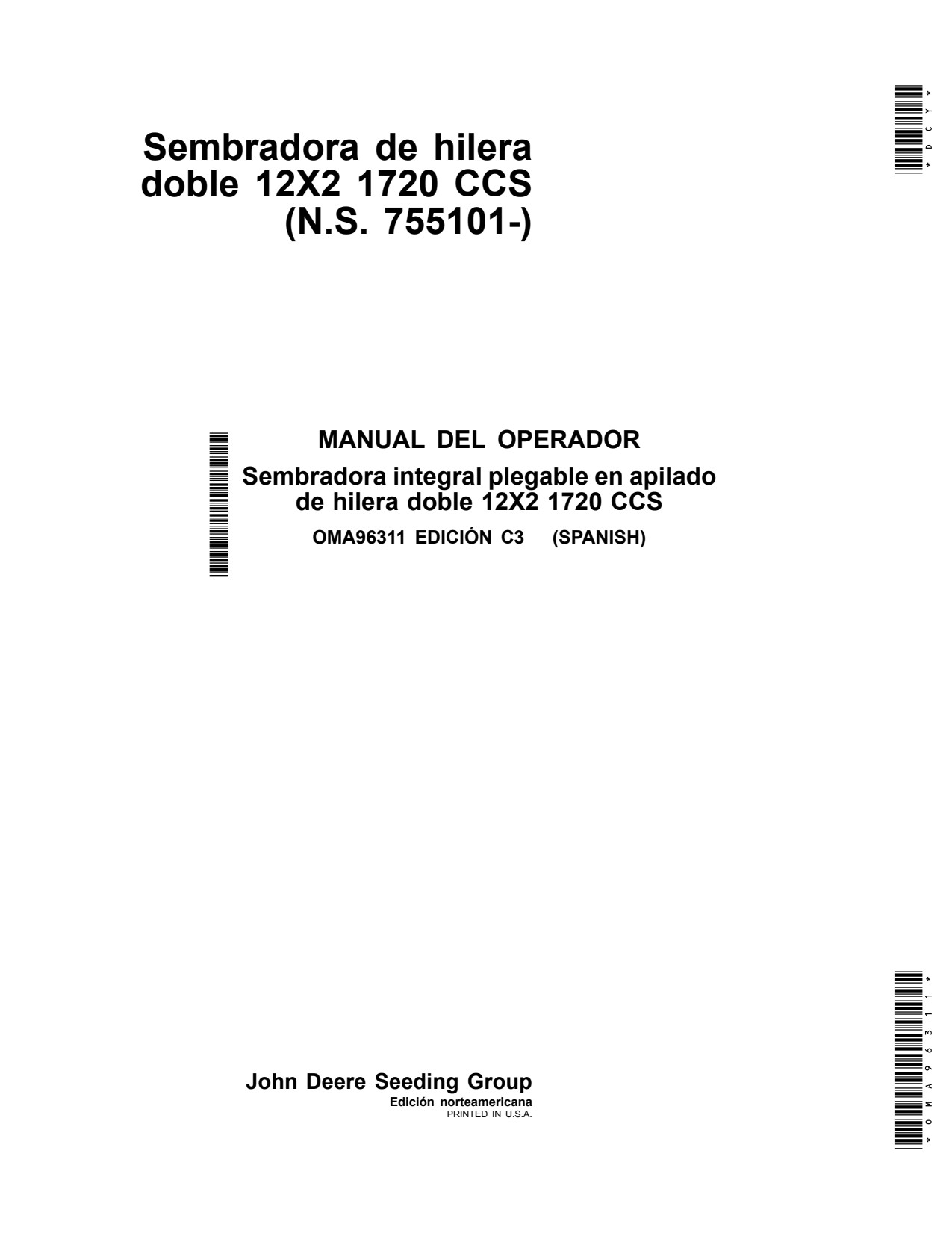 John Deere 1720 CCS 12x2 Twin Row Planter Operator Manual OMA96311 ES 1 John Deere 1720 CCS 12x2 Twin Row Planter Operator Manual OMA96311 ES