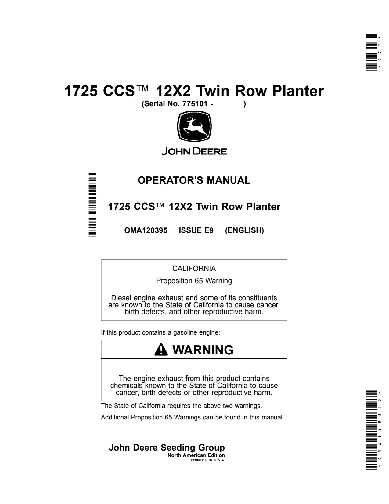 John Deere 1725 CCS 12X2 Twin Row Planter Operator Manual OMA120395 1 John Deere 1725 CCS 12X2 Twin Row Planter Operator Manual OMA120395