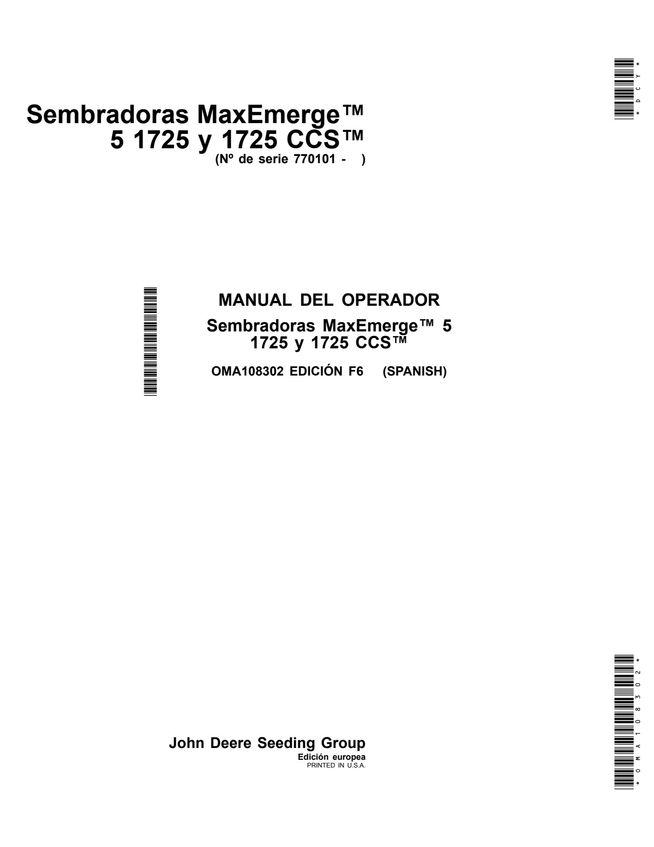 John Deere 1725 CCS Planter Operator Manual OMA108302 ES 1 John Deere 1725 CCS Planter Operator Manual OMA108302 ES