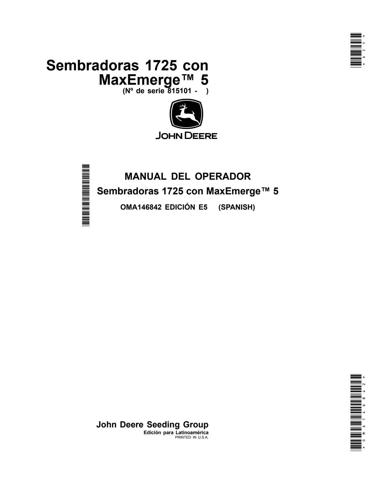 John Deere 1725 Planter Operator Manual OMA146842 ES 1 John Deere 1725 Planter Operator Manual OMA146842 ES