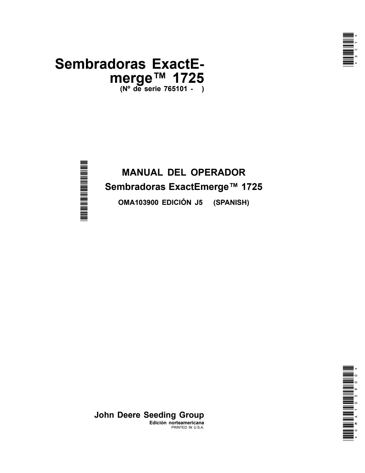 John Deere 1725 Twin Row Planter Operator Manual OMA103900 ES 1 John Deere 1725 Twin Row Planter Operator Manual OMA103900 ES