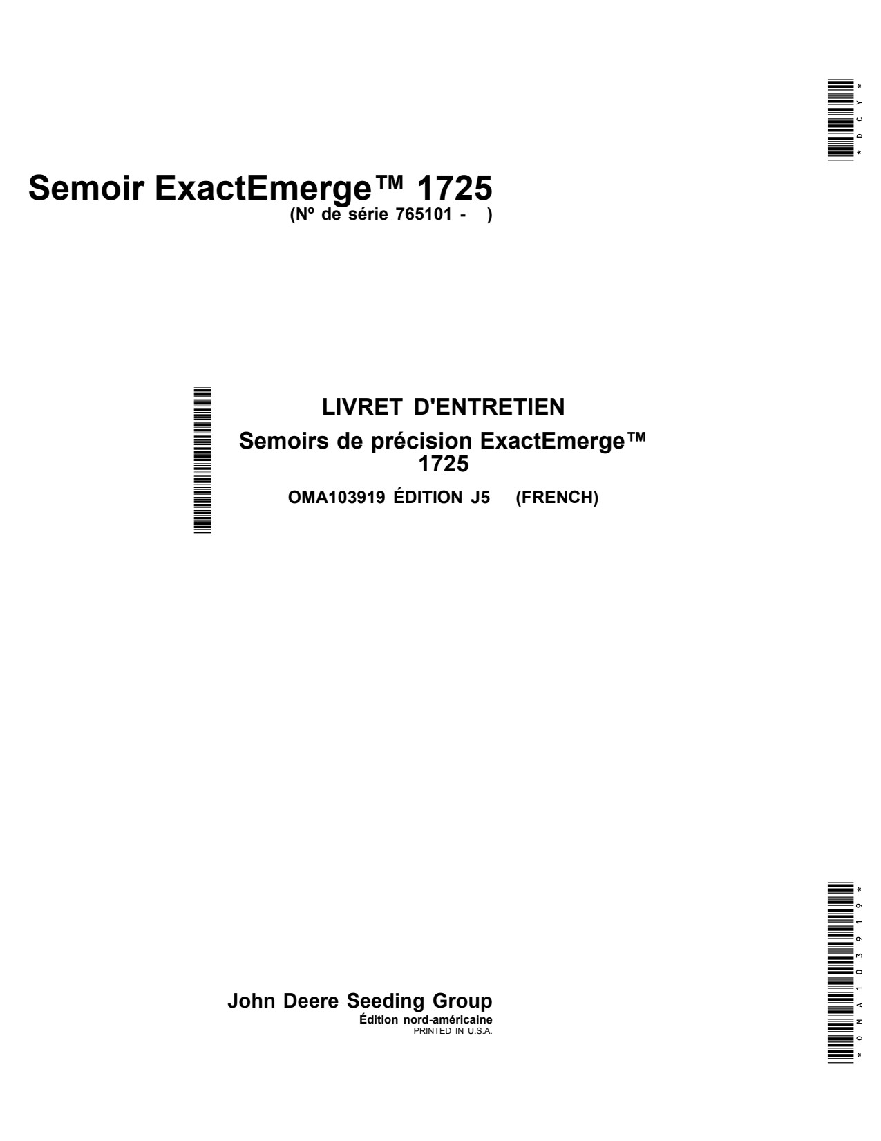 John Deere 1725 Twin Row Planter Operator Manual OMA103919 FR 1 John Deere 1725 Twin Row Planter Operator Manual OMA103919 FR