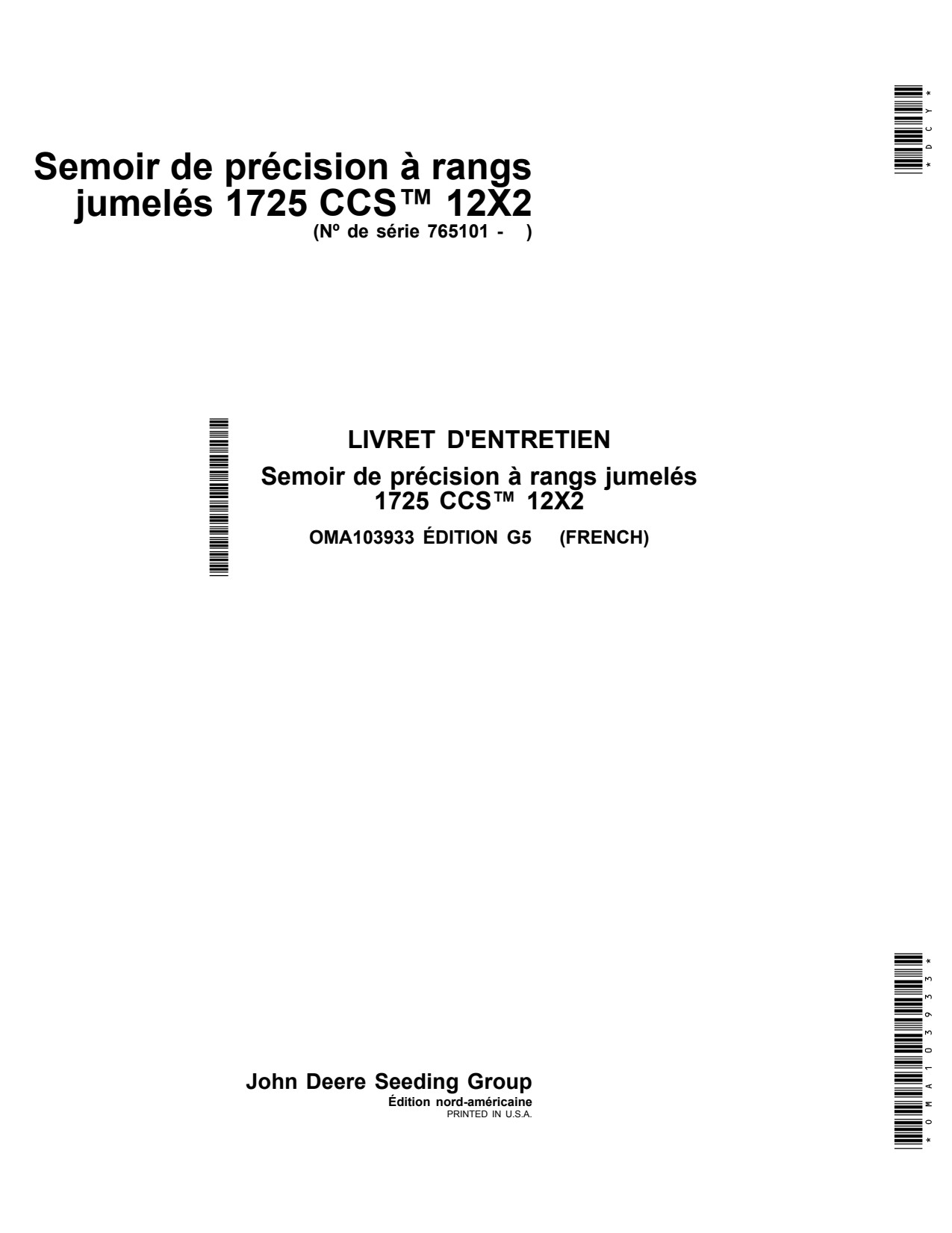 John Deere 1725 Twin Row Planter Operator Manual OMA103933 FR 1 John Deere 1725 Twin Row Planter Operator Manual OMA103933 FR