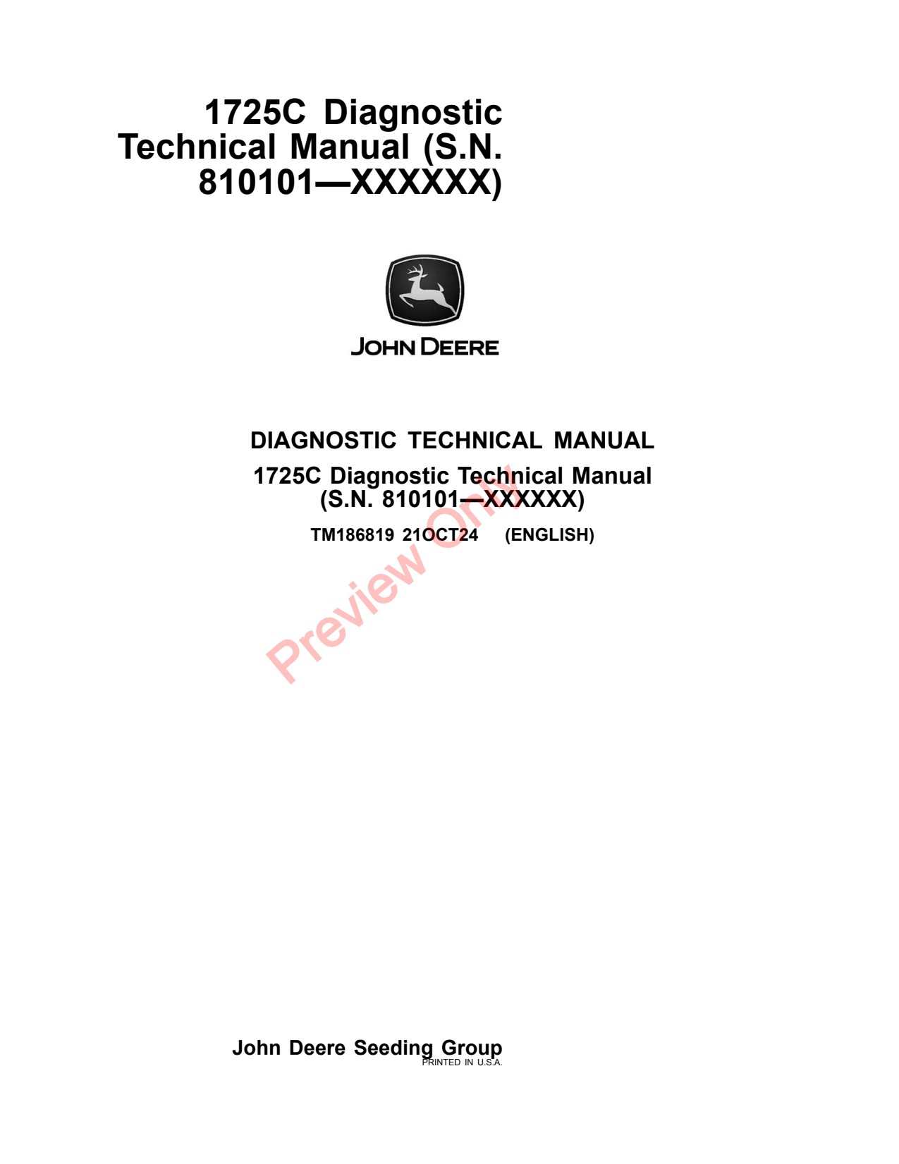 John Deere 1725C 1725CCS Planter Diagnostic Technical Manual TM186819 1 John Deere 1725C 1725CCS Planter Diagnostic Technical Manual TM186819