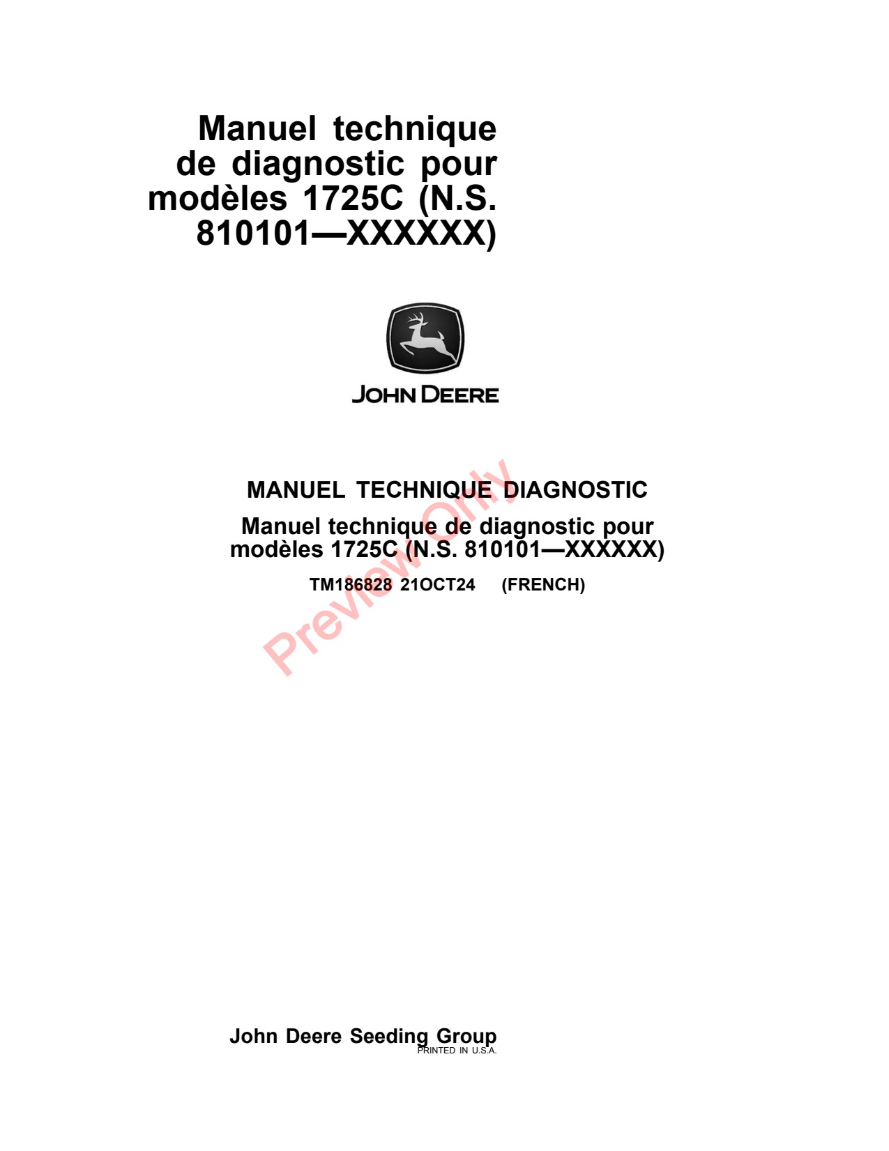 John Deere 1725C 1725CCS Planter Diagnostic Technical Manual TM186828 FR 1 John Deere 1725C 1725CCS Planter Diagnostic Technical Manual TM186828 FR