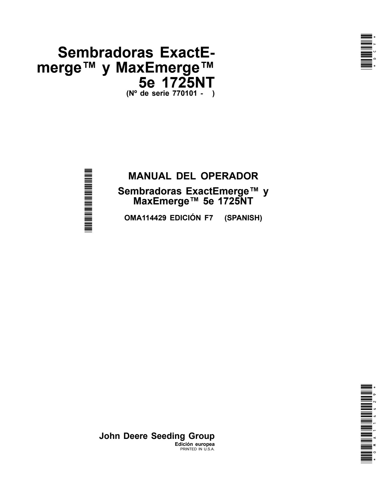 John Deere 1725NT ExactEmerge MaxEmerge 5e Planter Operator Manual OMA114429 ES 1 John Deere 1725NT ExactEmerge MaxEmerge 5e Planter Operator Manual OMA114429 ES