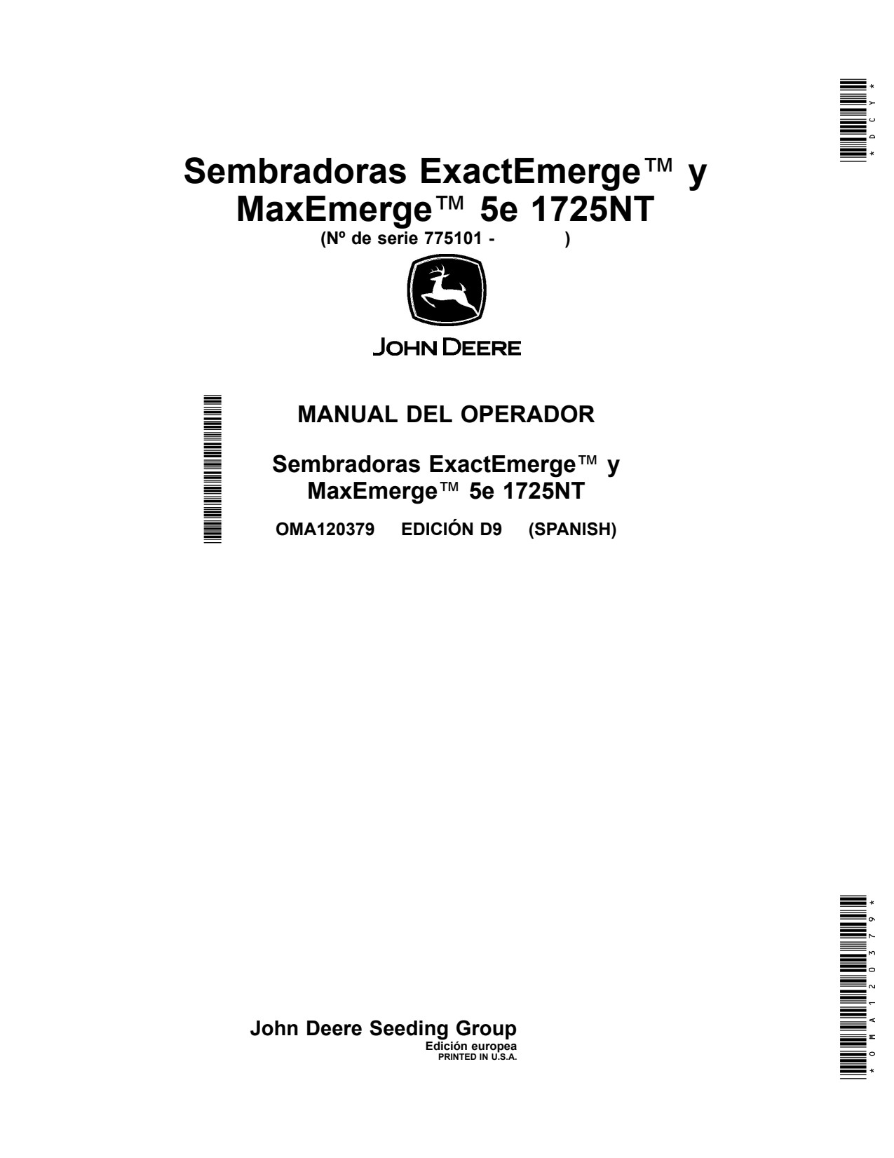 John Deere 1725NT ExactEmerge MaxEmerge 5e Planter Operator Manual OMA120379 ES 1 John Deere 1725NT ExactEmerge MaxEmerge 5e Planter Operator Manual OMA120379 ES