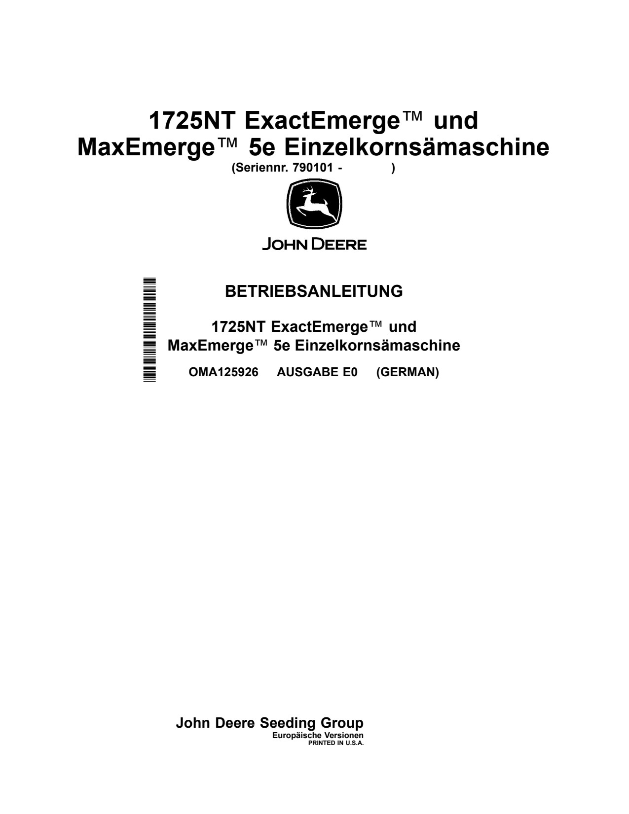 John Deere 1725NT ExactEmerge MaxEmerge 5e Planter Operator Manual OMA125926 DE 1 John Deere 1725NT ExactEmerge MaxEmerge 5e Planter Operator Manual OMA125926 DE