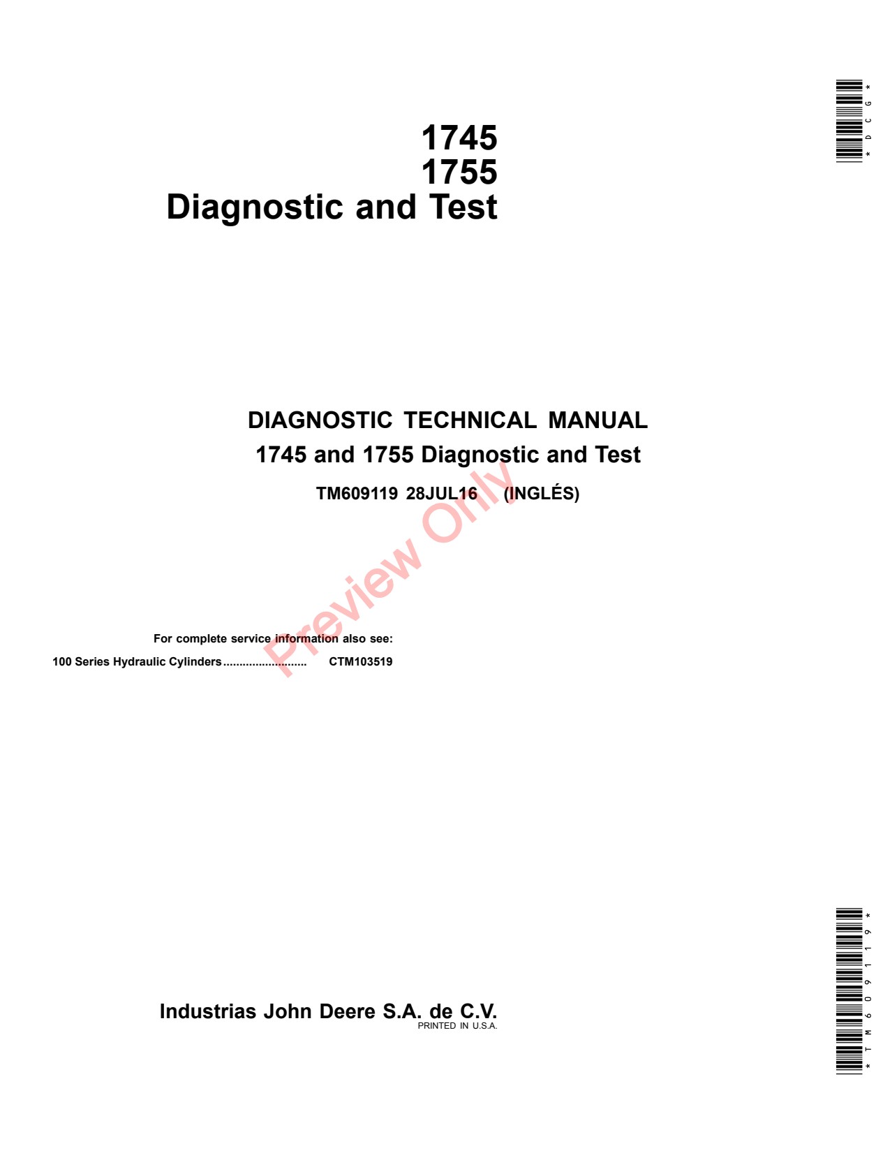 John Deere 1745 1755 Planter Diagnostic Technical Manual TM609119 1 John Deere 1745 1755 Planter Diagnostic Technical Manual TM609119