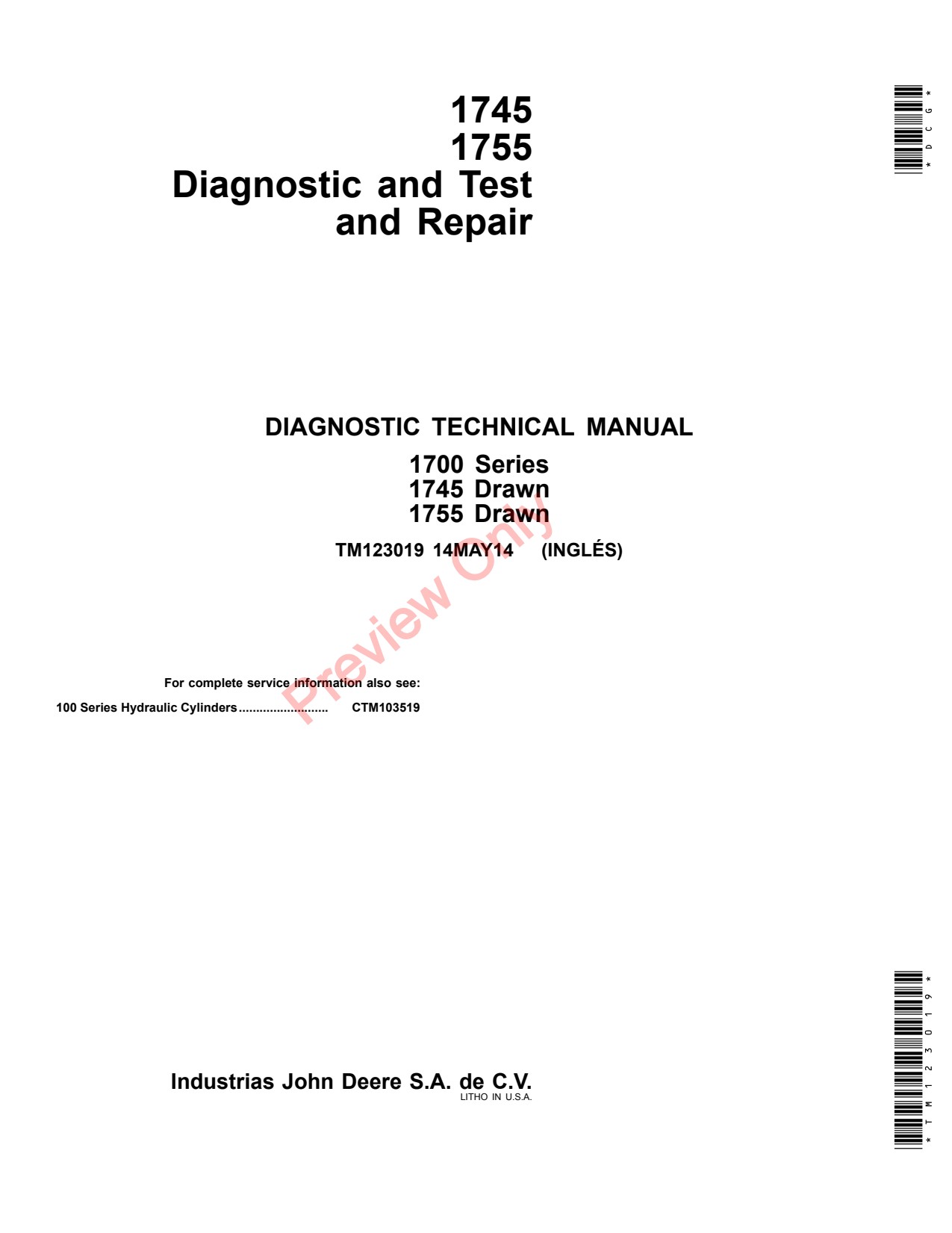 John Deere 1745 to 1755 Planter Diagnostic Repair Technical Manual TM123019 1 John Deere 1745 to 1755 Planter Diagnostic Repair Technical Manual TM123019
