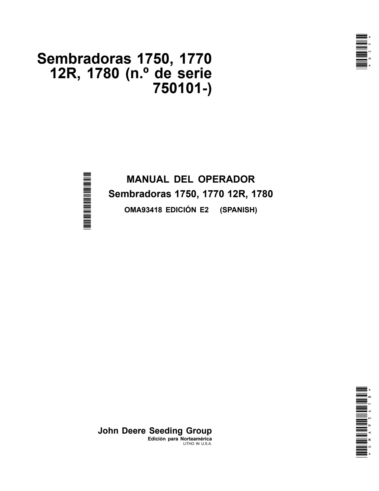 John Deere 1750 1770 1780 12R Drawn Planter Operator Manual OMA93418 ES 1 John Deere 1750 1770 1780 12R Drawn Planter Operator Manual OMA93418 ES