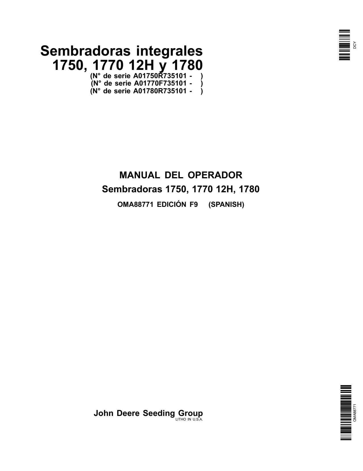 John Deere 1750 1770 1780 Planters 735101- Operator's Manual OMA88771 ES 1 John Deere 1750 1770 1780 Planters 735101- Operator's Manual OMA88771 ES