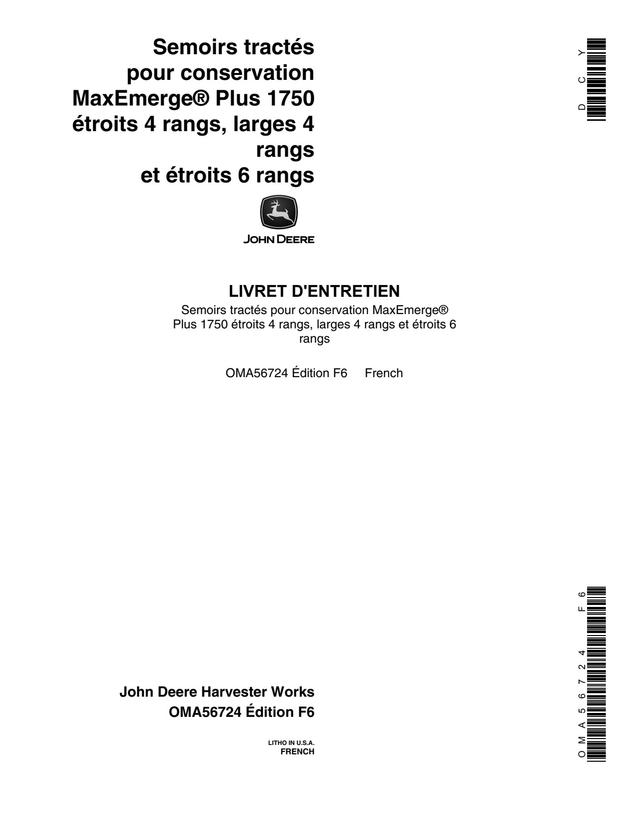 John Deere 1750 4RN 4RW 6RN Row Narrow Planter Operator Manual OMA56724 FR 1 John Deere 1750 4RN 4RW 6RN Row Narrow Planter Operator Manual OMA56724 FR