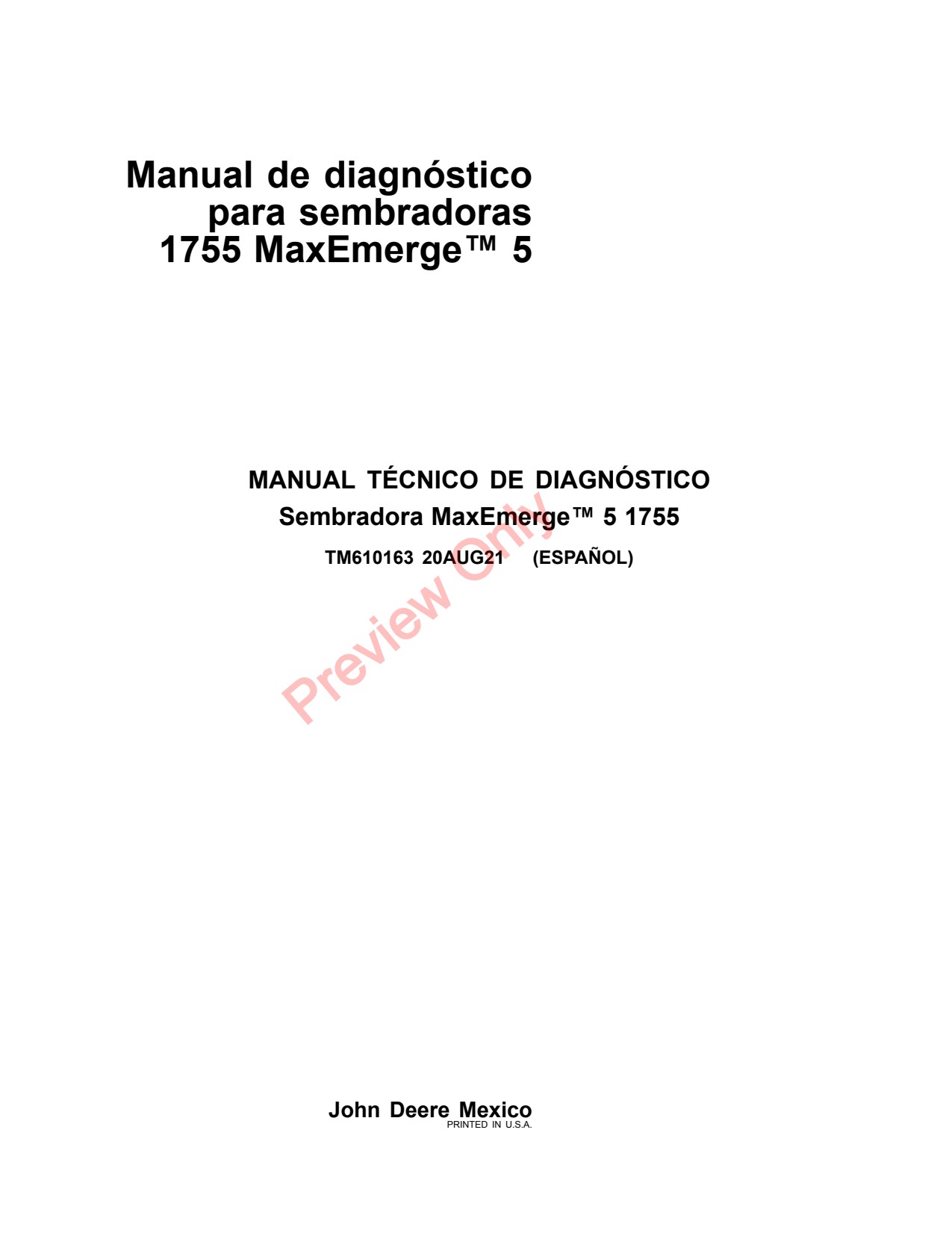 John Deere 1755 Planter Diagnostic Technical Manual TM610163 ES