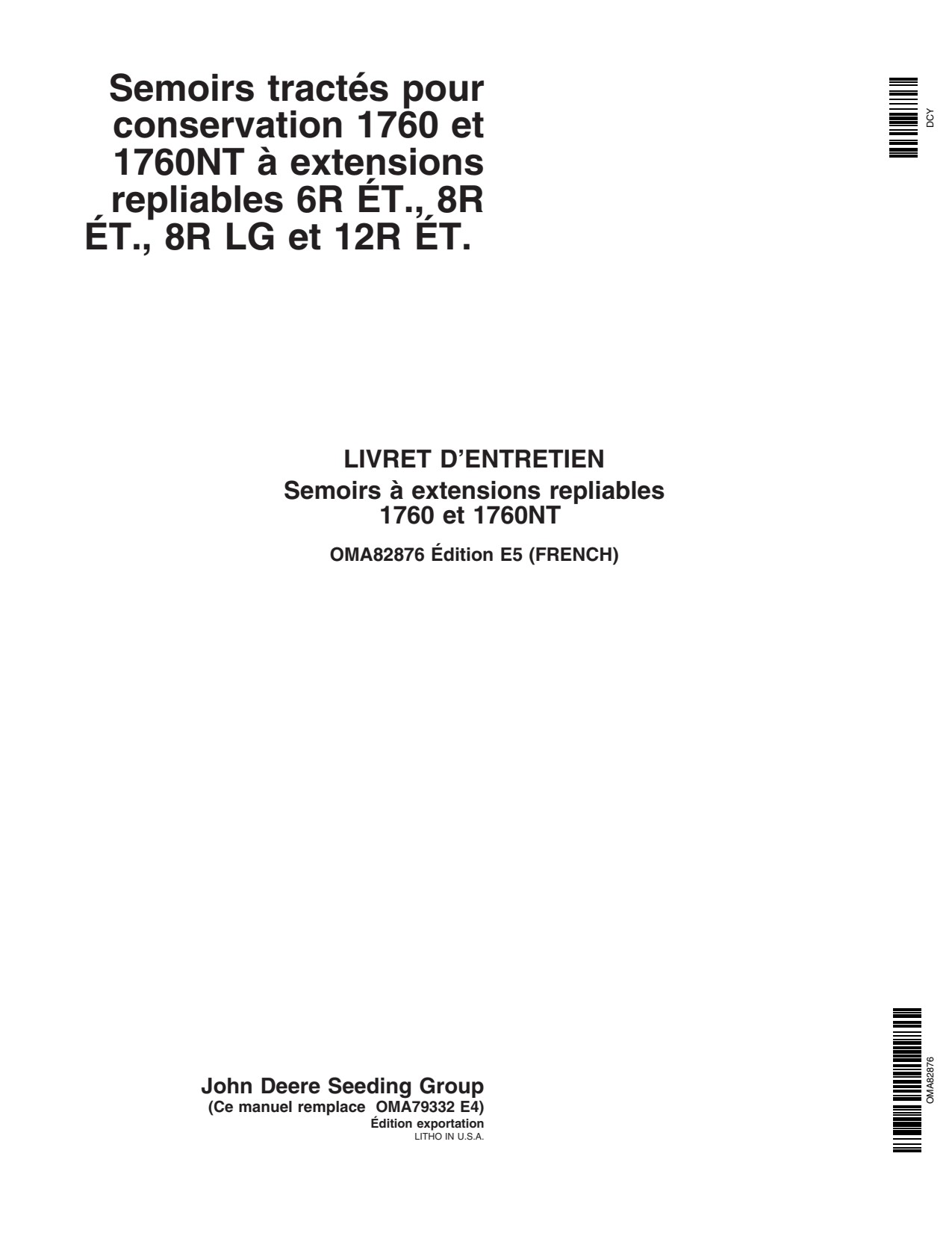 John Deere 1760 1760NT Drawn Planter Operator Manual OMA82876 FR 1 John Deere 1760 1760NT Drawn Planter Operator Manual OMA82876 FR