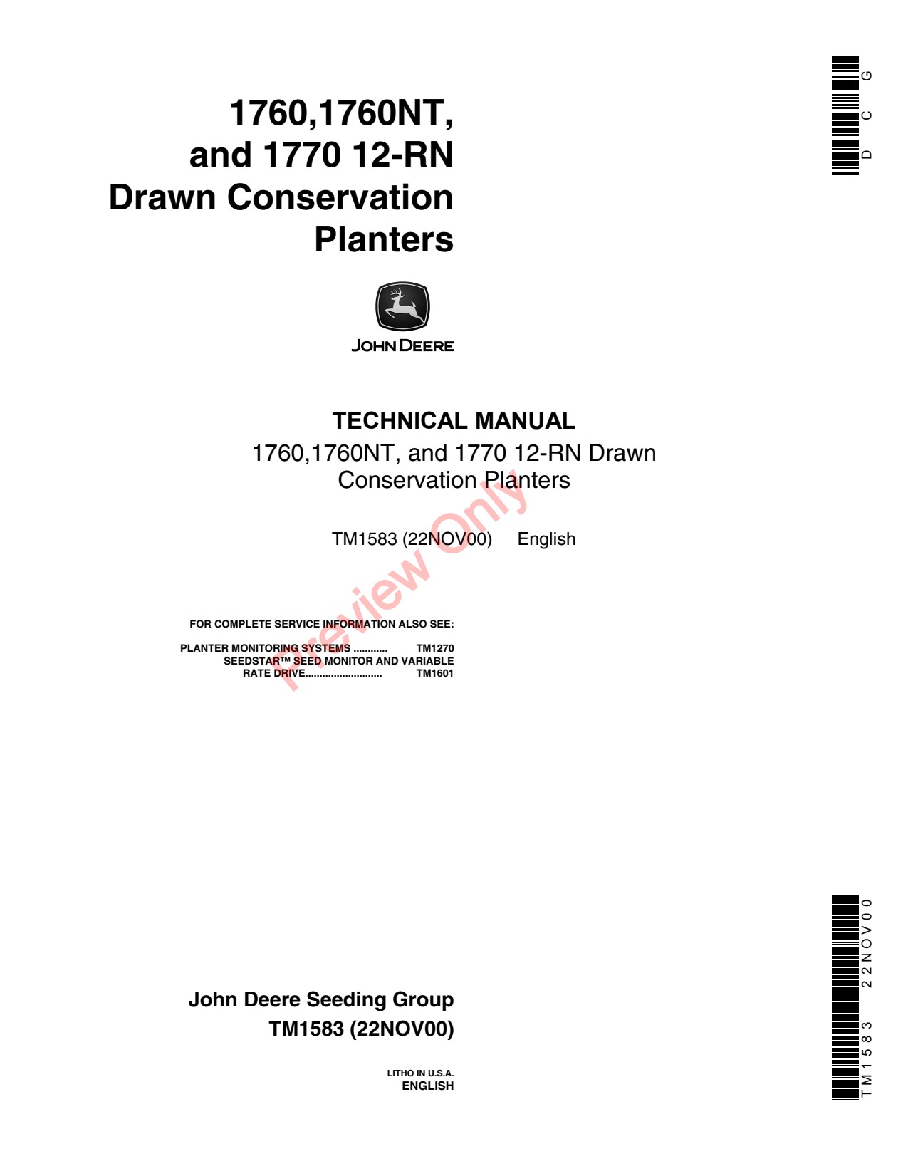 John Deere 1770 1760 1770NT 8RN 12RN 1760NT 6RN Drawn Planter Repair Operation Test Technical Manual TM1583 1 John Deere 1770 1760 1770NT 8RN 12RN 1760NT 6RN Drawn Planter Repair Operation Test Technical Manual TM1583