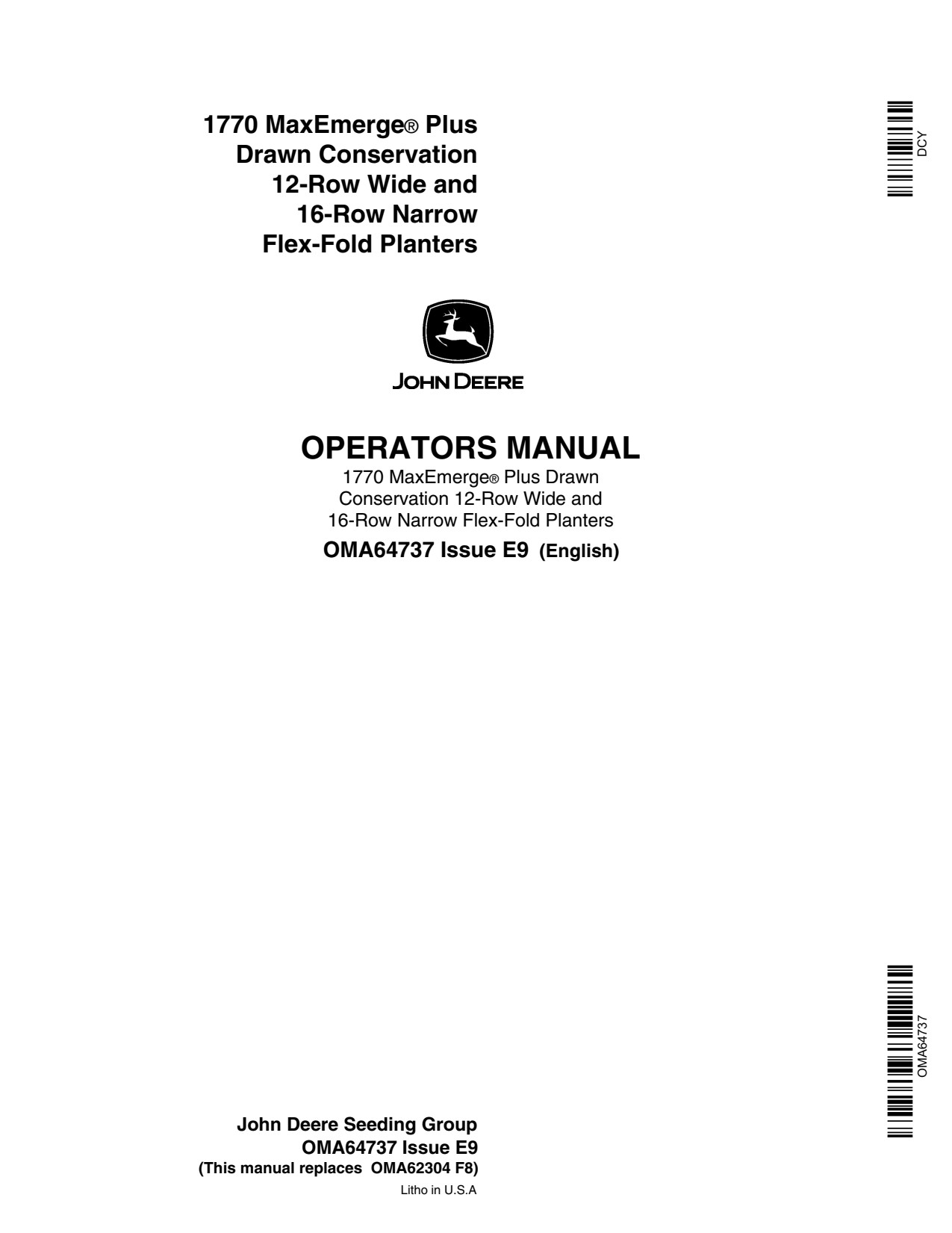John Deere 1770 Narrow Flex-fold Planter Operator Manual OMA64737 1 John Deere 1770 Narrow Flex-fold Planter Operator Manual OMA64737