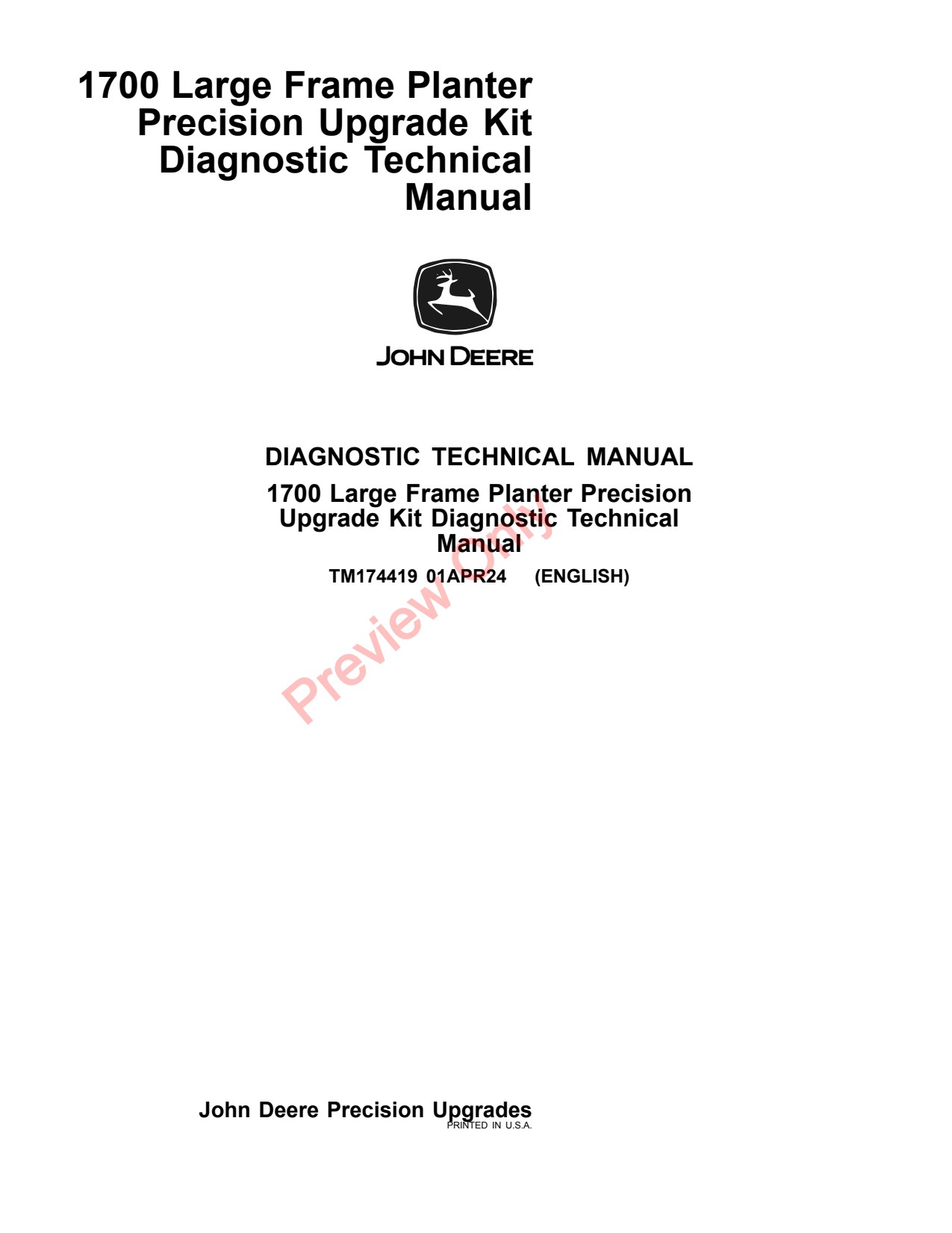 John Deere 1770NT 12ROW 16ROW 24ROW 1775NT 1790 1795 1700 Large Frame Planter Diagnostic Technical Manual TM174419 1 John Deere 1770NT 12ROW 16ROW 24ROW 1775NT 1790 1795 1700 Large Frame Planter Diagnostic Technical Manual TM174419