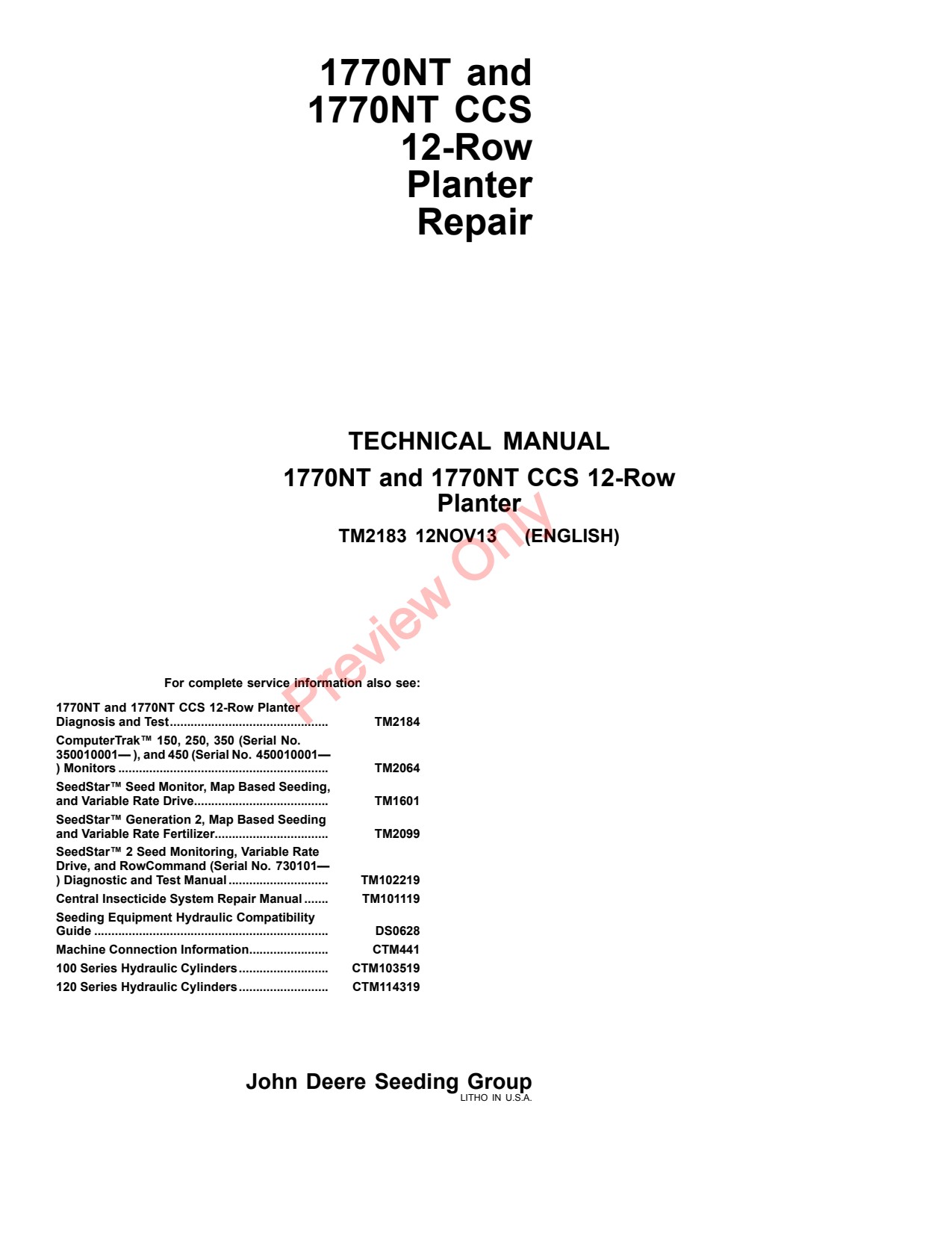 John Deere 1770NT CCS 12-Row Planter Row Repair Technical Manual TM2183 1 John Deere 1770NT CCS 12-Row Planter Row Repair Technical Manual TM2183