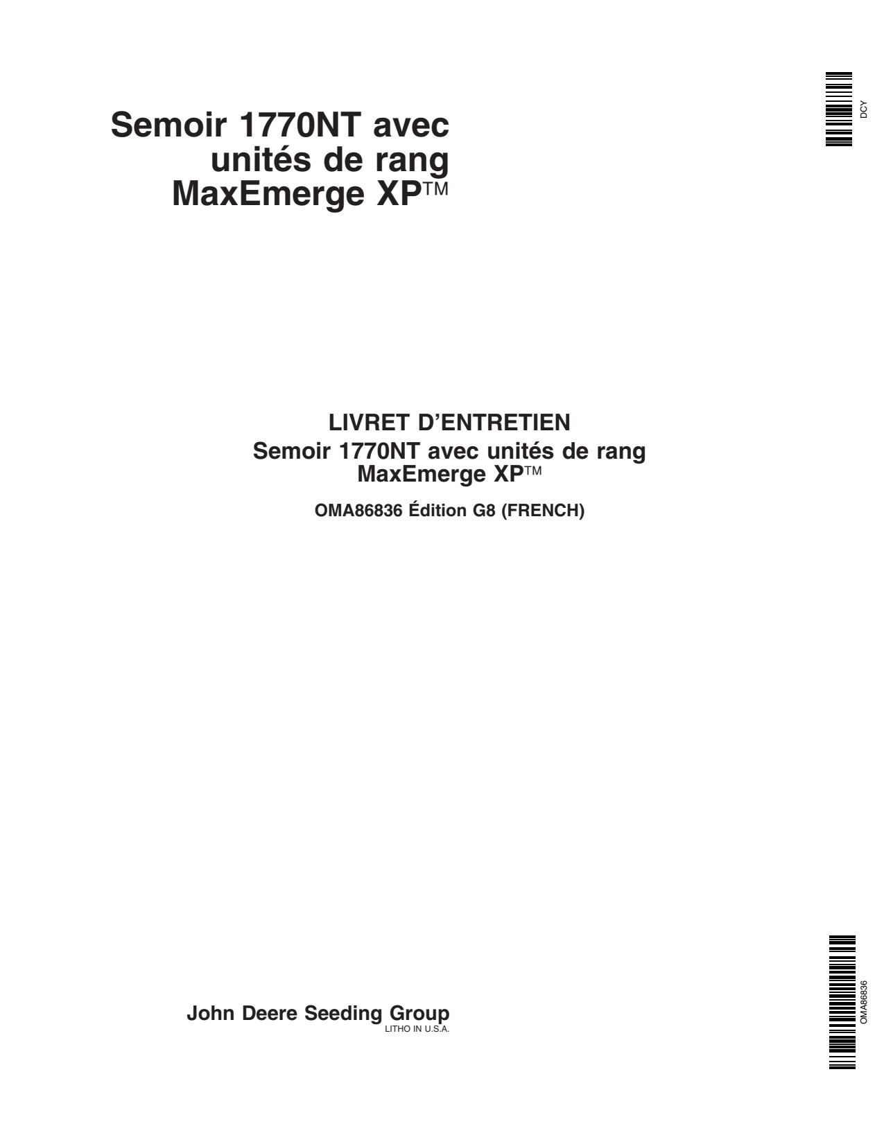 John Deere 1770NT Drawn Planter Operator Manual OMA86836 FR 1 John Deere 1770NT Drawn Planter Operator Manual OMA86836 FR