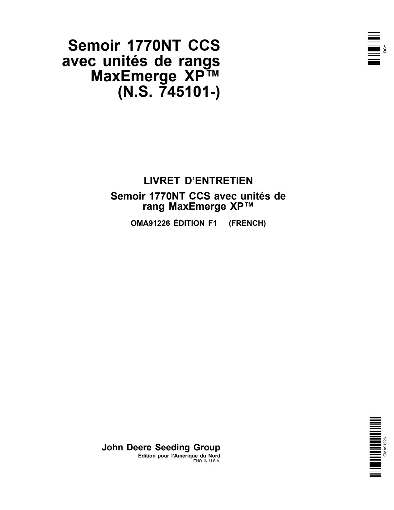 John Deere 1770NT Drawn Planter Operator Manual OMA91226 FR 1 John Deere 1770NT Drawn Planter Operator Manual OMA91226 FR