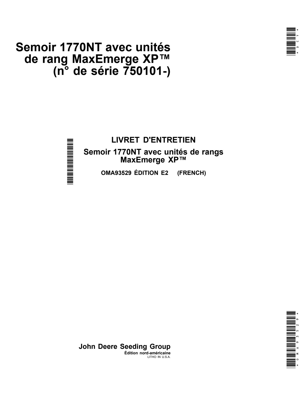 John Deere 1770NT Drawn Planter Operator Manual OMA93529 FR 1 John Deere 1770NT Drawn Planter Operator Manual OMA93529 FR