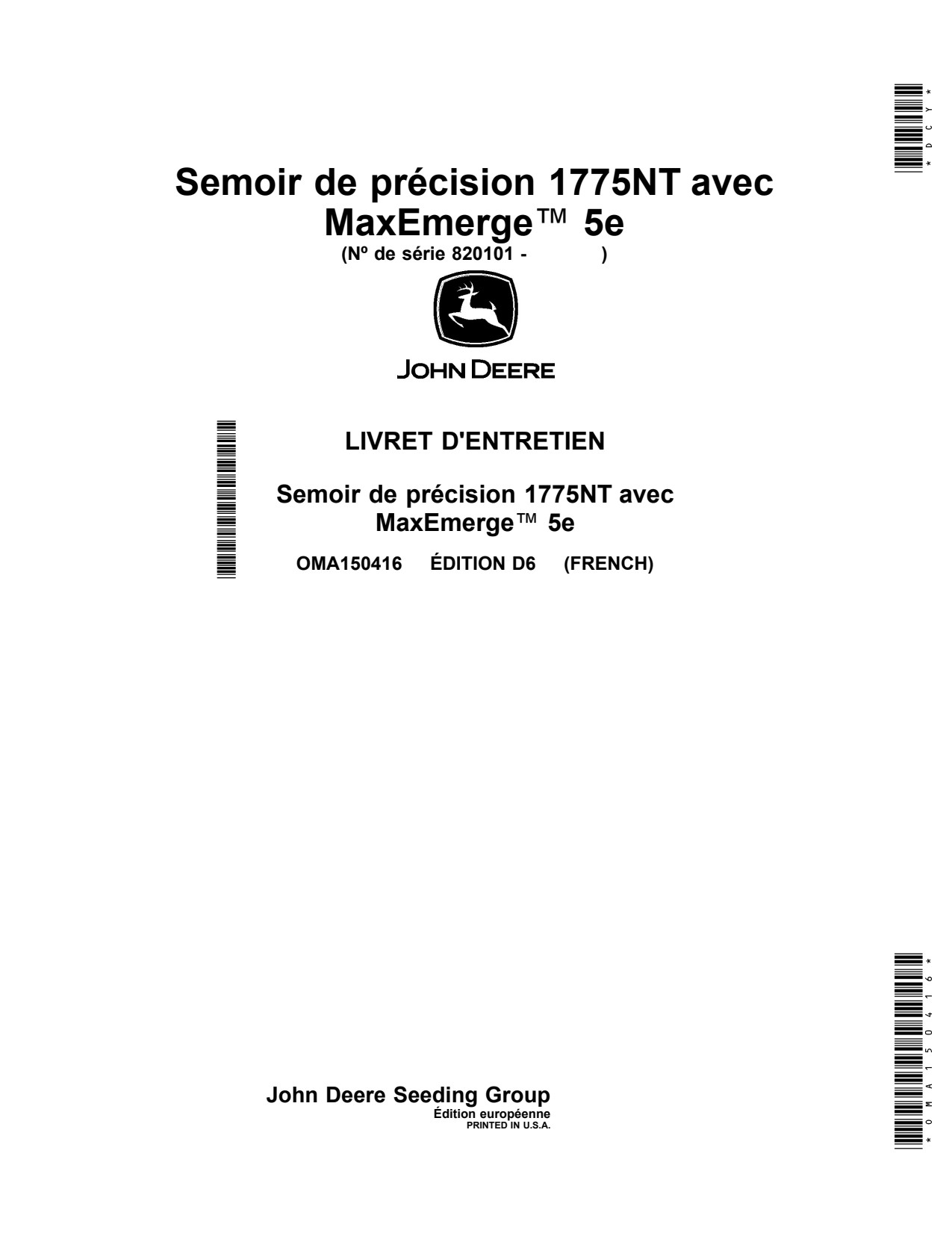 John Deere 1775NT 12ROW 16Row 24Row 5E CCS Planter Operator Manual OMA150416 FR 1 John Deere 1775NT 12ROW 16Row 24Row 5E CCS Planter Operator Manual OMA150416 FR