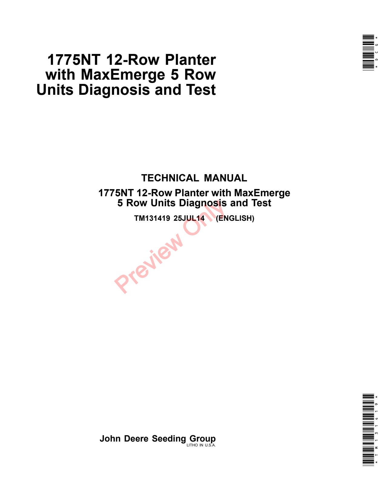 John Deere 1775NT CCS 12 Row Planter Diagnostic Technical Manual TM131419 1 John Deere 1775NT CCS 12 Row Planter Diagnostic Technical Manual TM131419