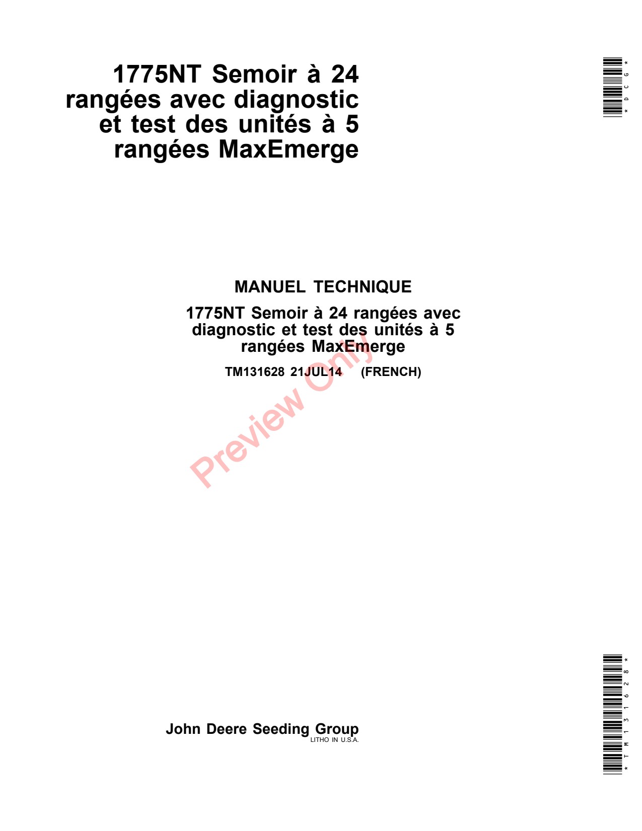 John Deere 1775NT CCS 24 Row Planter Diagnostic Technical Manual TM131628 FR 1 John Deere 1775NT CCS 24 Row Planter Diagnostic Technical Manual TM131628 FR