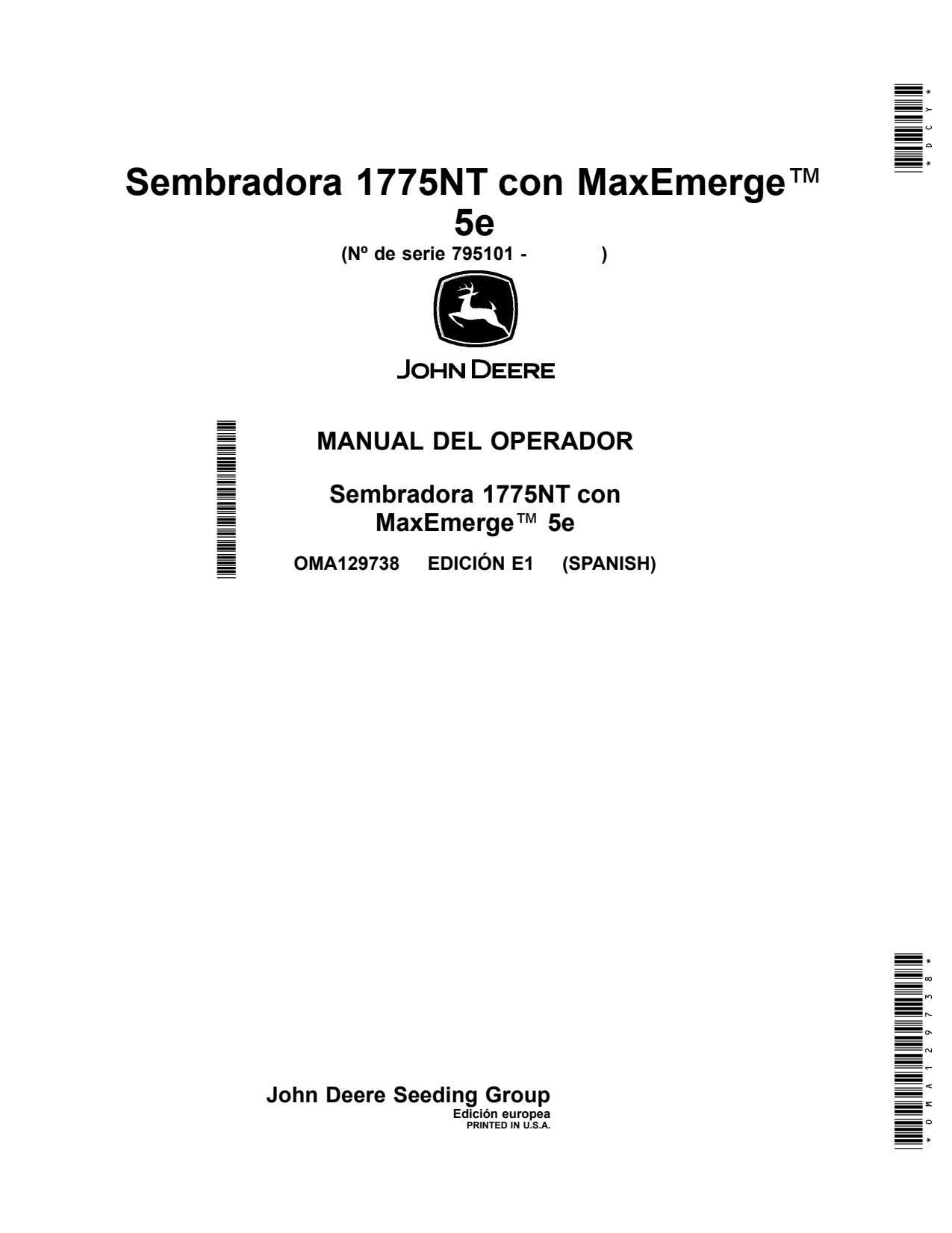 John Deere 1775NT Non CCS 5E Planter Operator Manual OMA129738 ES 1 John Deere 1775NT Non CCS 5E Planter Operator Manual OMA129738 ES