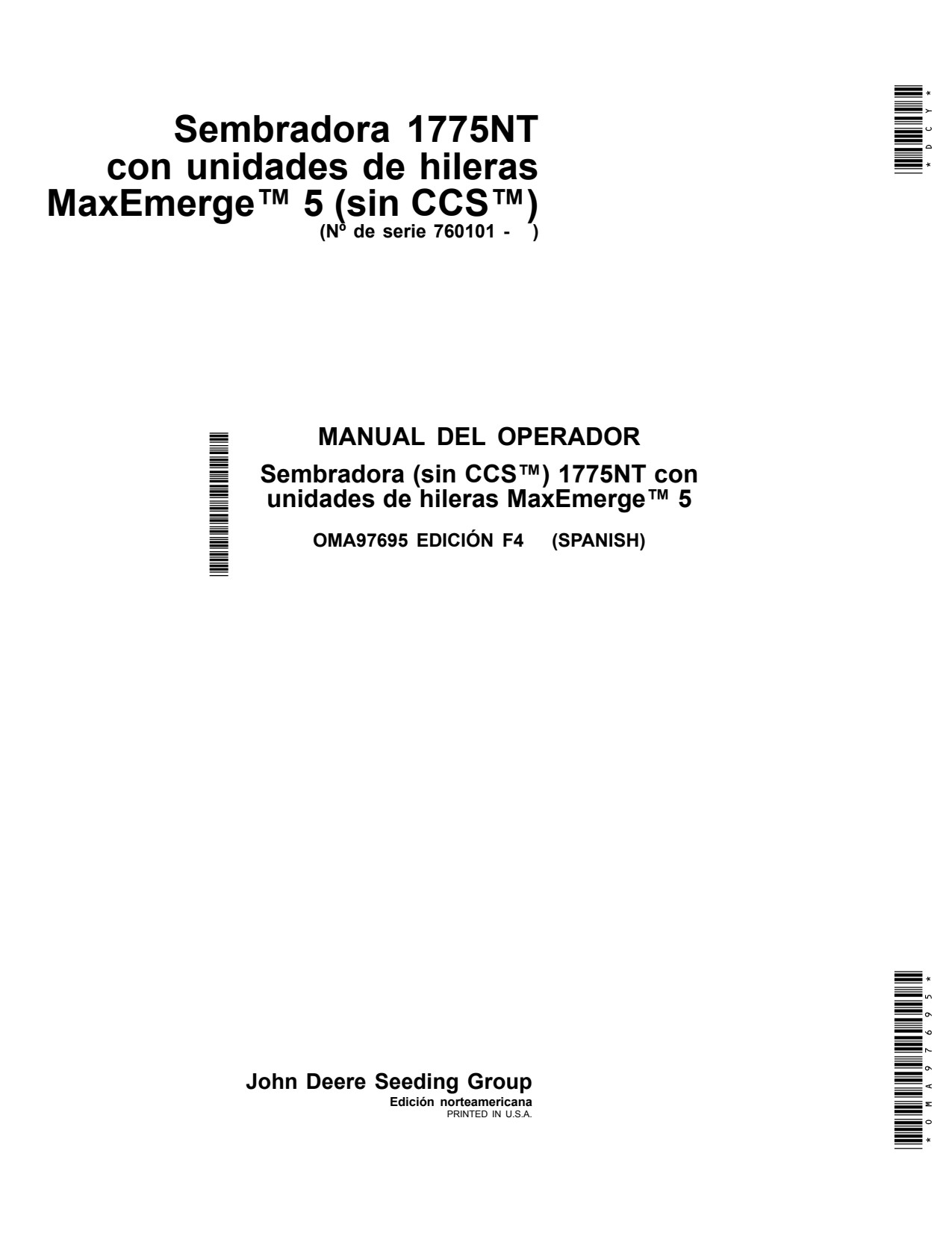 John Deere 1775NT Non-CCS Planter Operator Manual OMA97695 ES 1 John Deere 1775NT Non-CCS Planter Operator Manual OMA97695 ES