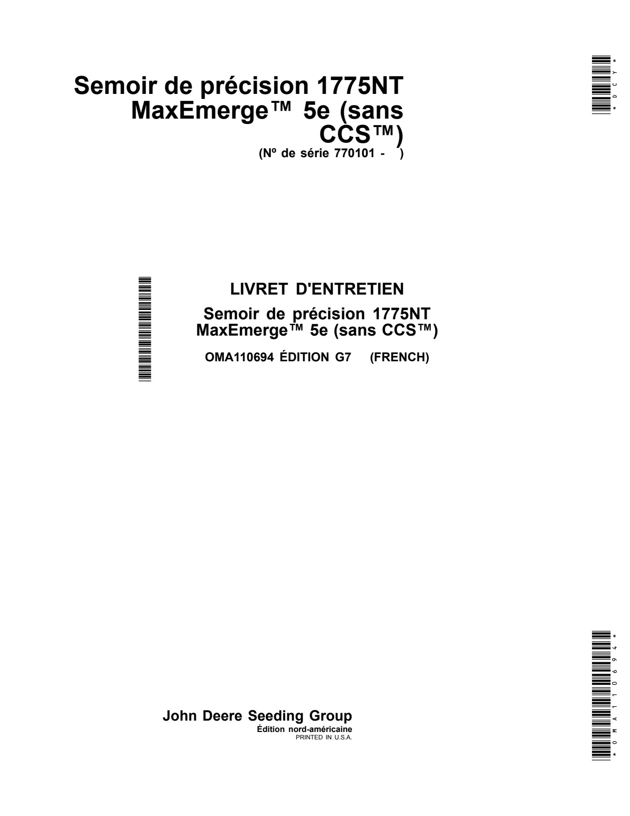 John Deere 1775NT Without CCS 5E No-till Air Drill Operator Manual OMA110694 FR 1 John Deere 1775NT Without CCS 5E No-till Air Drill Operator Manual OMA110694 FR