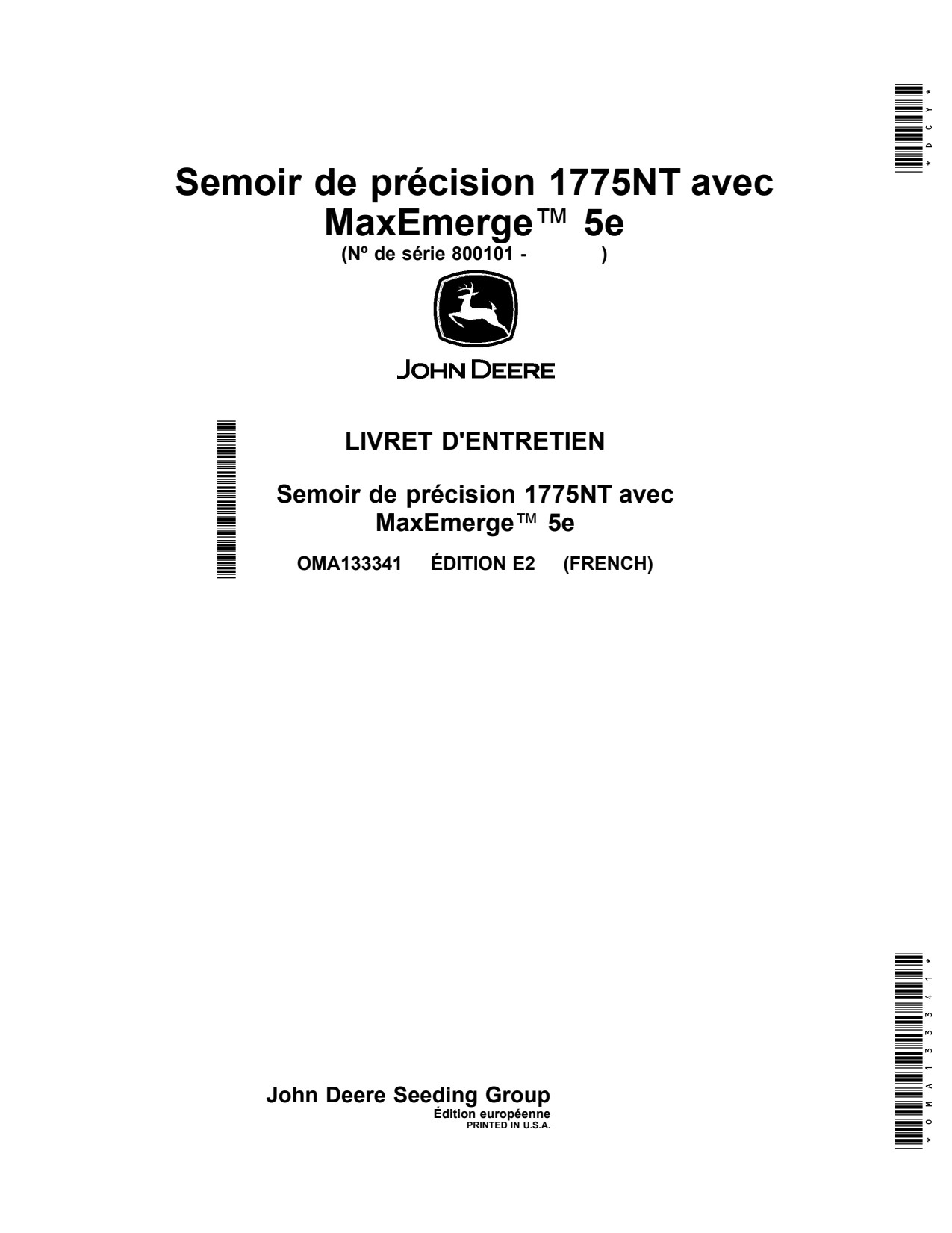 John Deere 1775NT Without CCS 5E No-till Air Drill Operator Manual OMA133341 FR 1 John Deere 1775NT Without CCS 5E No-till Air Drill Operator Manual OMA133341 FR