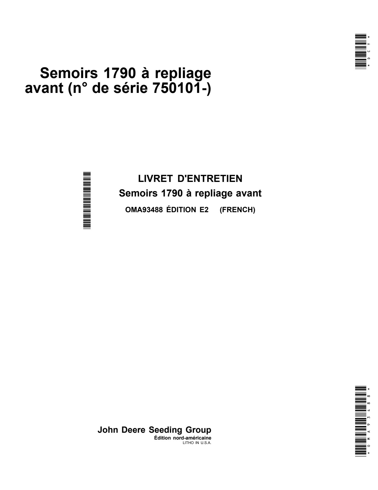 John Deere 1790 23R 24R 31R 32RW Front-fold Planter Operator Manual OMA93488 FR 1 John Deere 1790 23R 24R 31R 32RW Front-fold Planter Operator Manual OMA93488 FR