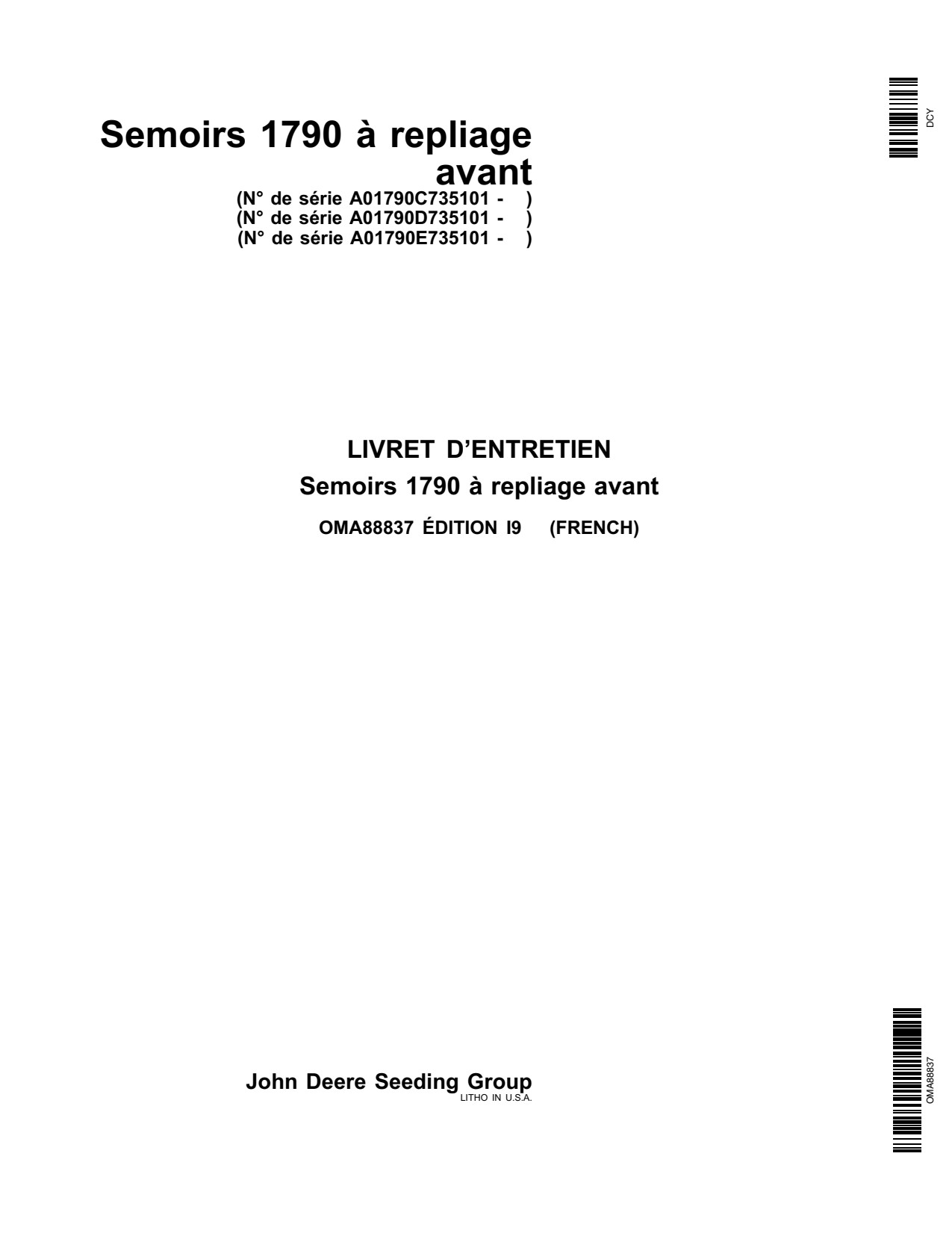 John Deere 1790 Front-fold Planter Operator Manual OMA88837 FR 1 John Deere 1790 Front-fold Planter Operator Manual OMA88837 FR