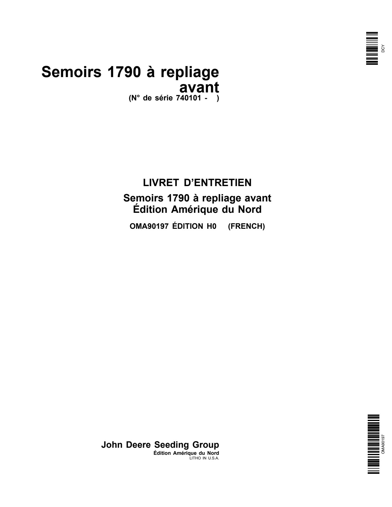John Deere 1790 Front-fold Planter Operator Manual OMA90197 FR 1 John Deere 1790 Front-fold Planter Operator Manual OMA90197 FR