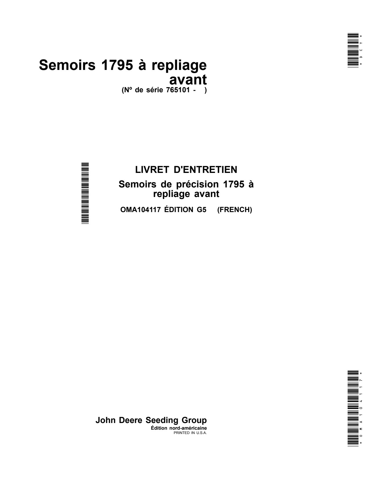 John Deere 1795 Front-fold Planter Operator Manual OMA104117 FR 1 John Deere 1795 Front-fold Planter Operator Manual OMA104117 FR
